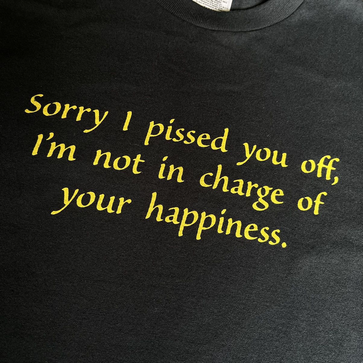 Vintage Vintage Sorry I Pissed You Off Can’t Control Happiness Tee Size US M / EU 48-50 / 2 - 3 Thumbnail