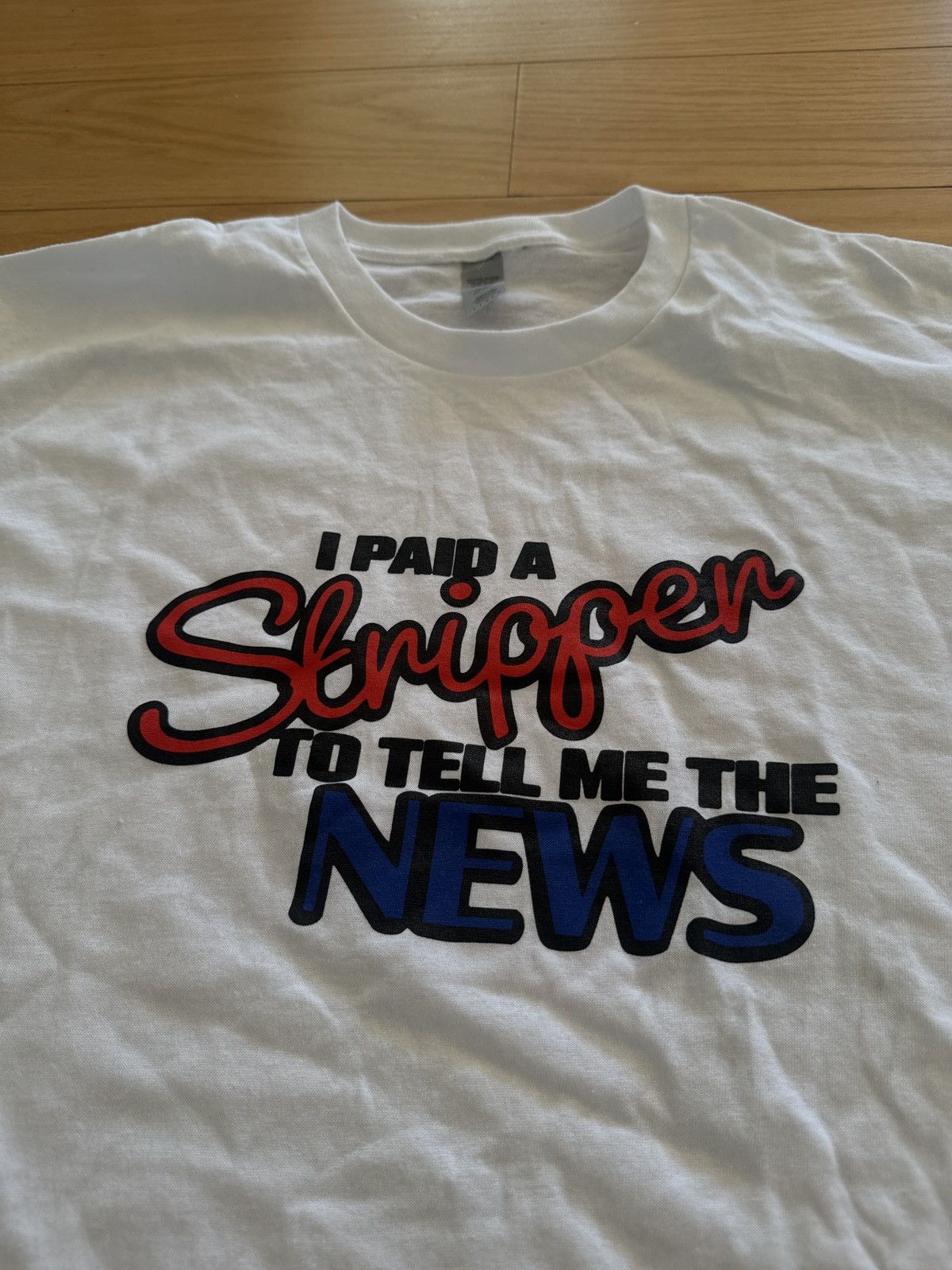 Complex Stripper News x ComplexCon I Paid A Stripper White T-Shirt Size US L / EU 52-54 / 3 - 2 Thumbnail