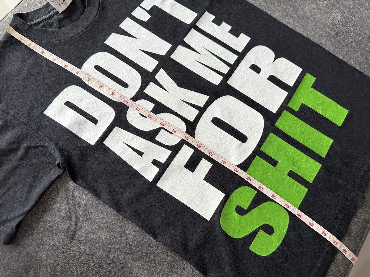 Other × Vintage Vintage : Don’t Ask Me For Shit Size US M / EU 48-50 / 2 - 8 Thumbnail