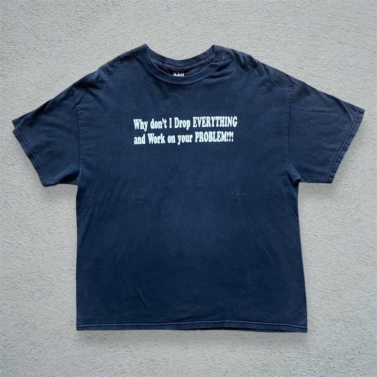 Other Vintage 90s Quote Tee Shirt comedy text problem Y2K humor Size US XL / EU 56 / 4 - 2 Thumbnail