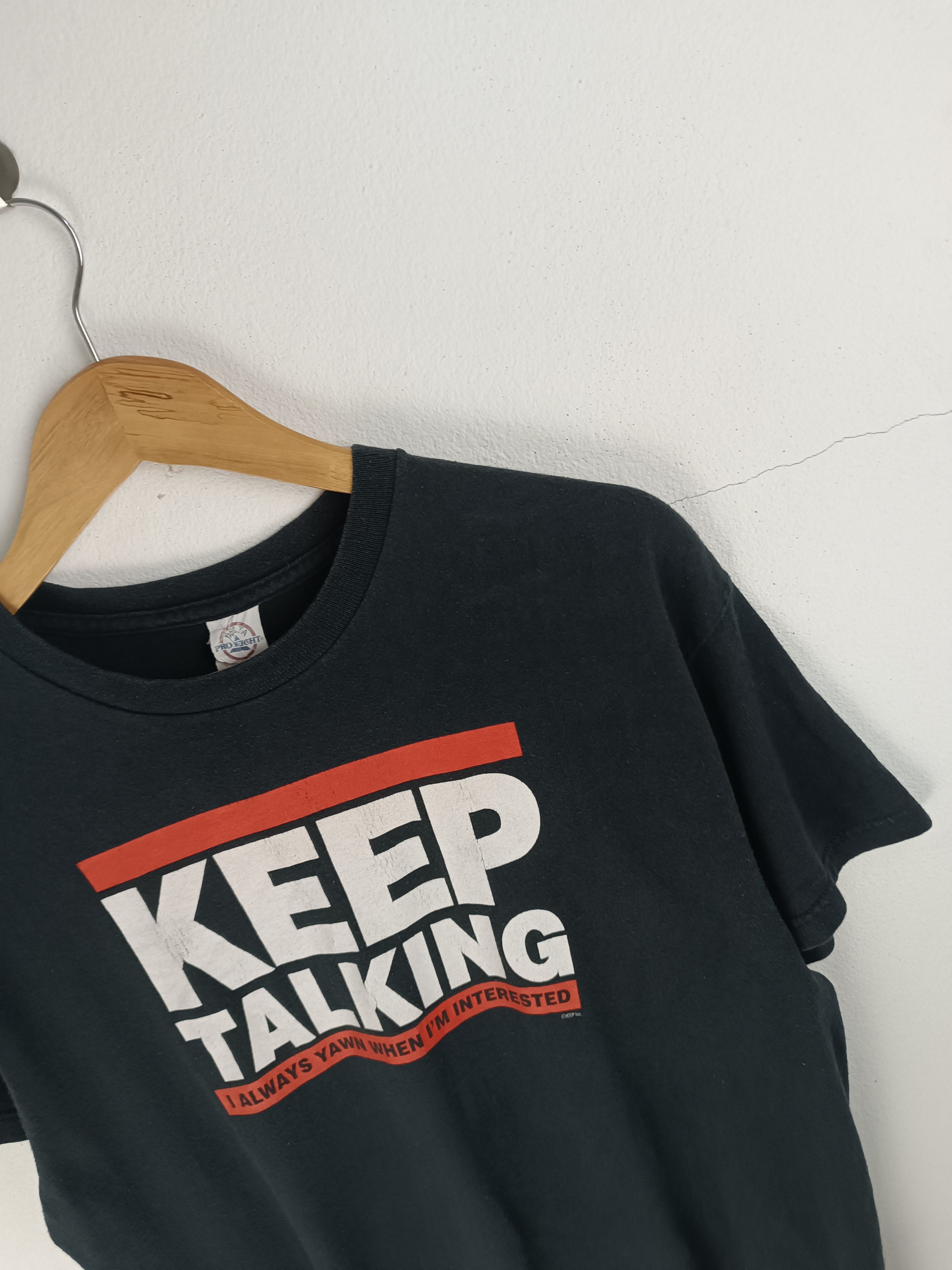 Vintage VINTAGE Y2K KEEP TALKING STATEMENTS HUMOR ADULT FUNNY TEE Size US L / EU 52-54 / 3 - 6 Thumbnail