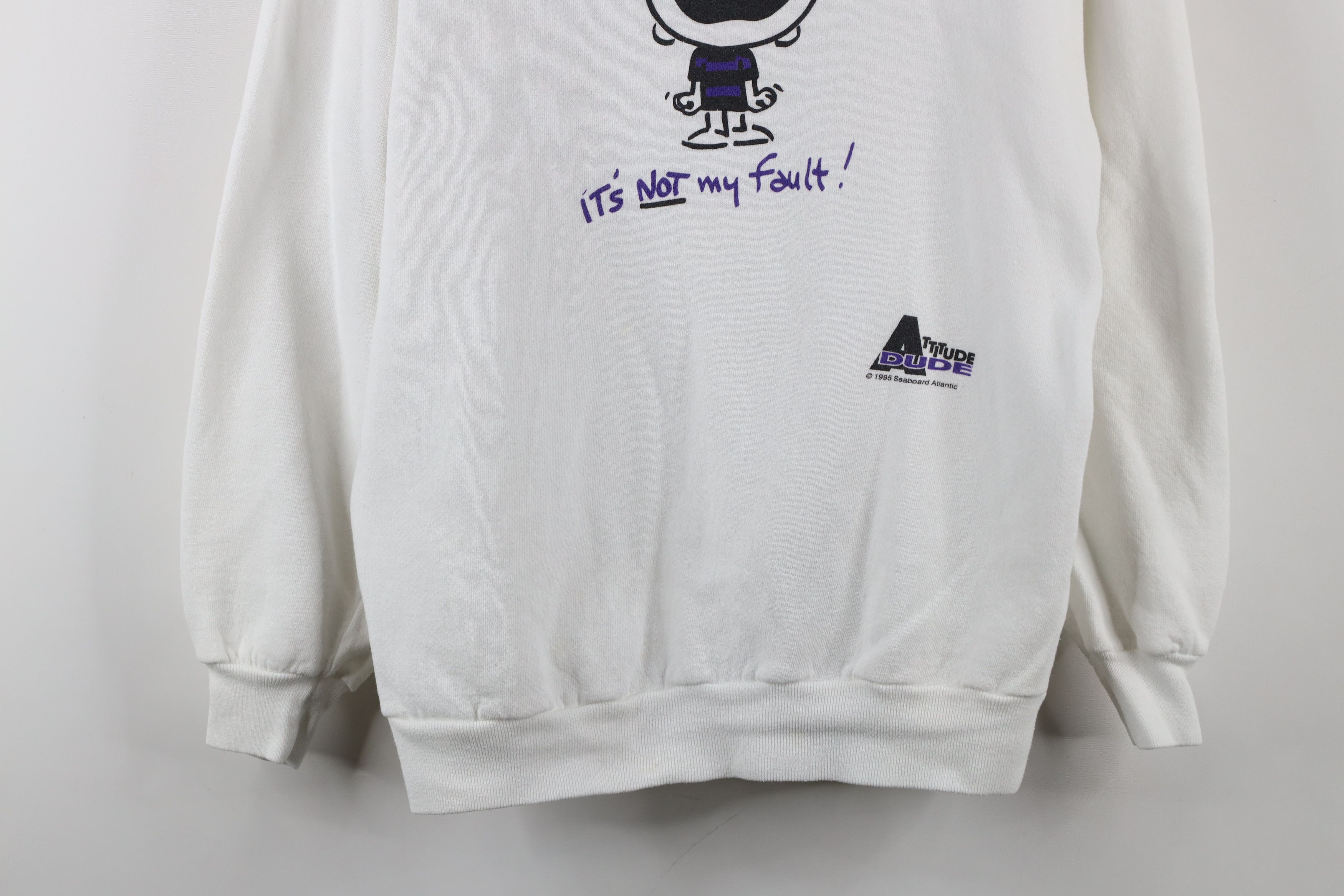 Vintage Vintage 90s Streetwear Dude It's Not My Fault Sweatshirt USA Size US L / EU 52-54 / 3 - 3 Thumbnail