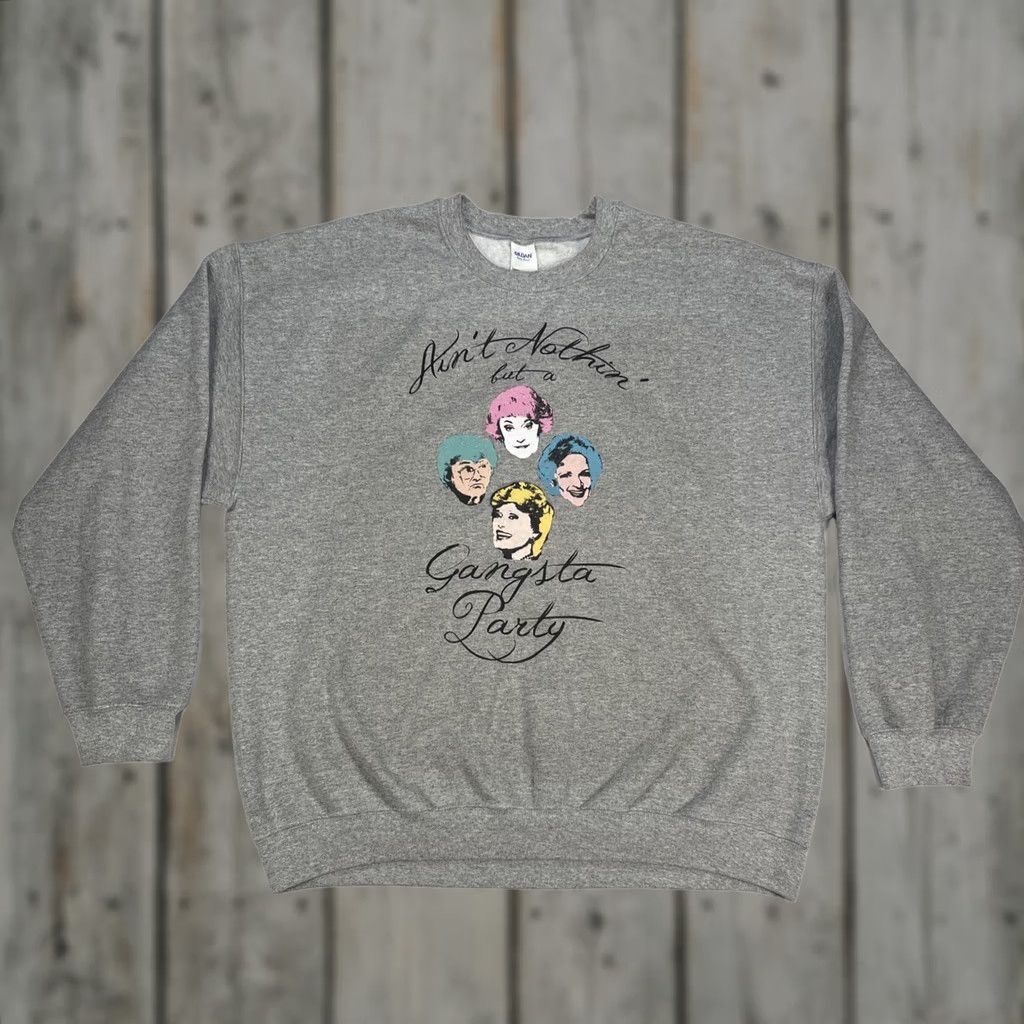 Gildan VINTAGE Golden Girls Sweatshirt XL Nothin But A Gangsta Party Y2K Betty White Gildan Crew Neck Pullover Graphic Print Unisex Adults Gray Size US XL / EU 56 / 4 - 1 Thumbnail