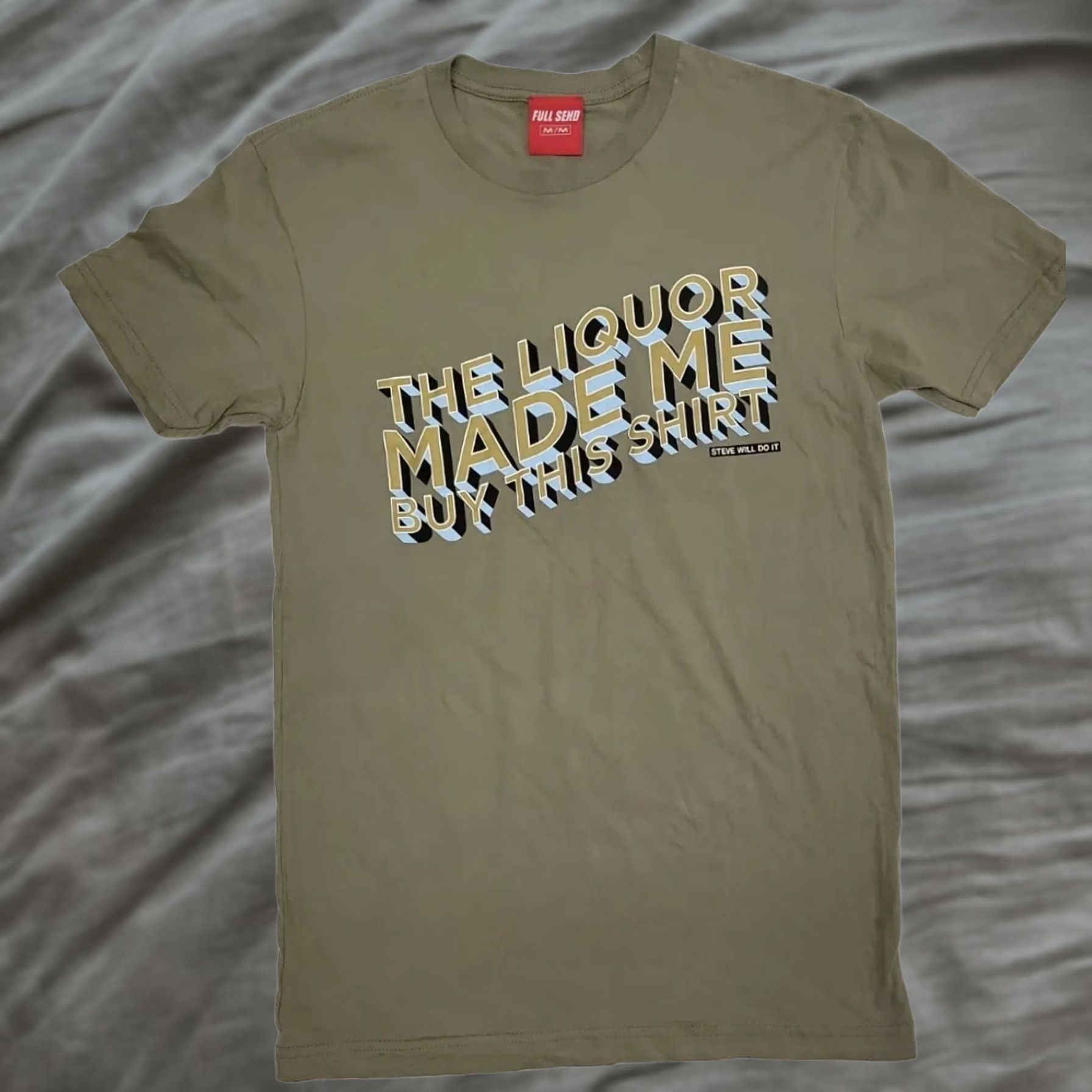 Vintage full send Shirt Mens M Green Nelk Boys The Liquor Made Buy This Steve Size Size US M / EU 48-50 / 2 - 1 Thumbnail