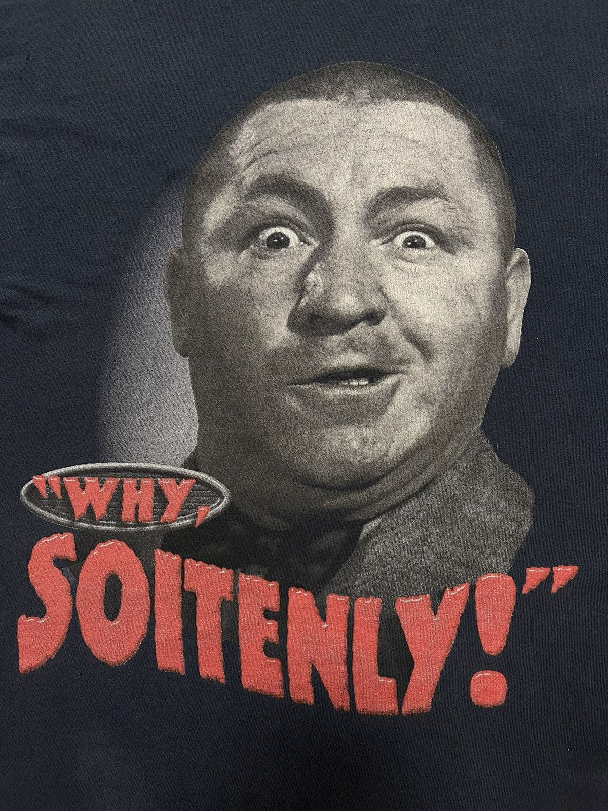 Vintage The 3 Stooges Curley " Why Soitenly!" Graphic Y2k Tee Size US M / EU 48-50 / 2 - 3 Thumbnail