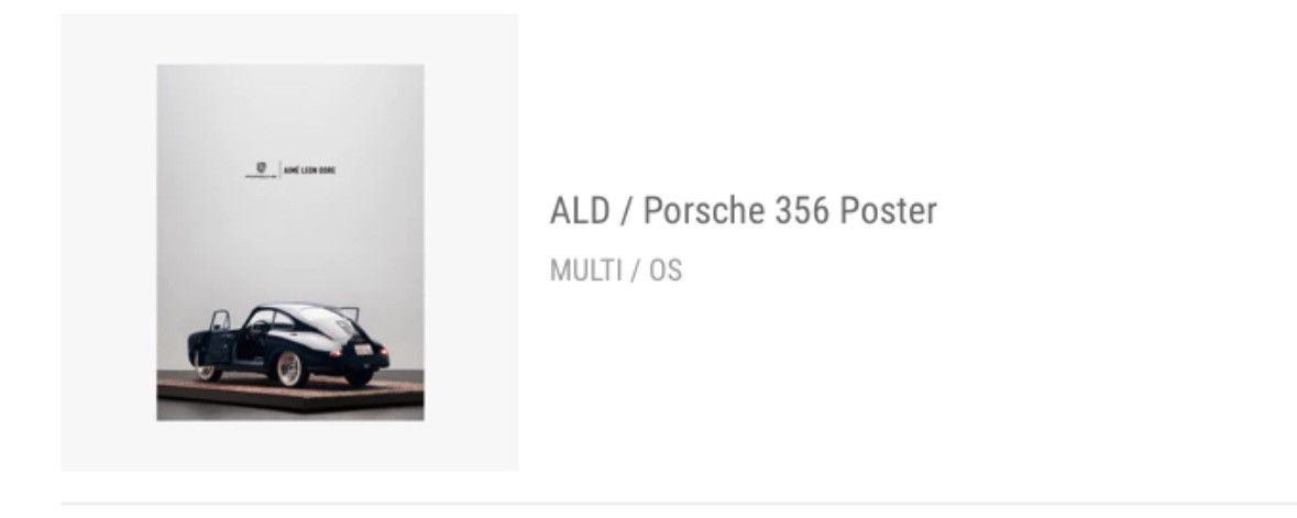 Aime Leon Dore ALD / Porsche 356 Poster Size ONE SIZE - 2 Thumbnail