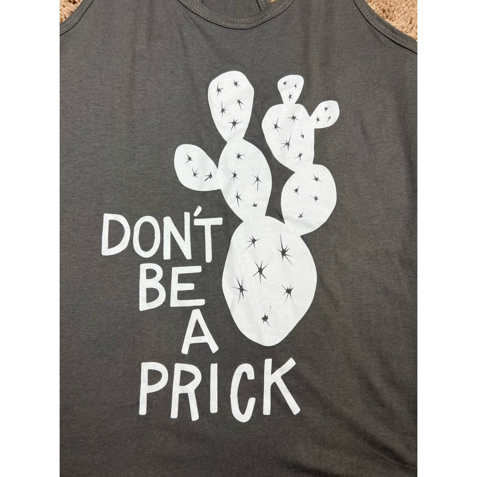 Vintage Vintage Tee | “DON’T BE A PRICK “ Racer Back Tank Top Size S / US 4 / IT 40 - 7 Thumbnail