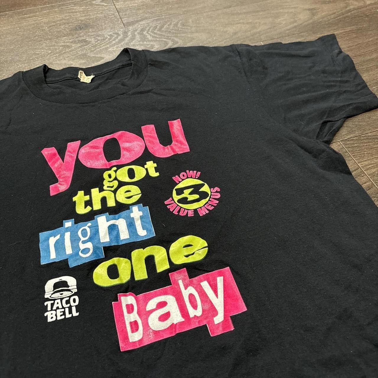 Other vintage Taco Bell you got the right one baby t shirt 90s L Size US L / EU 52-54 / 3 - 1 Thumbnail