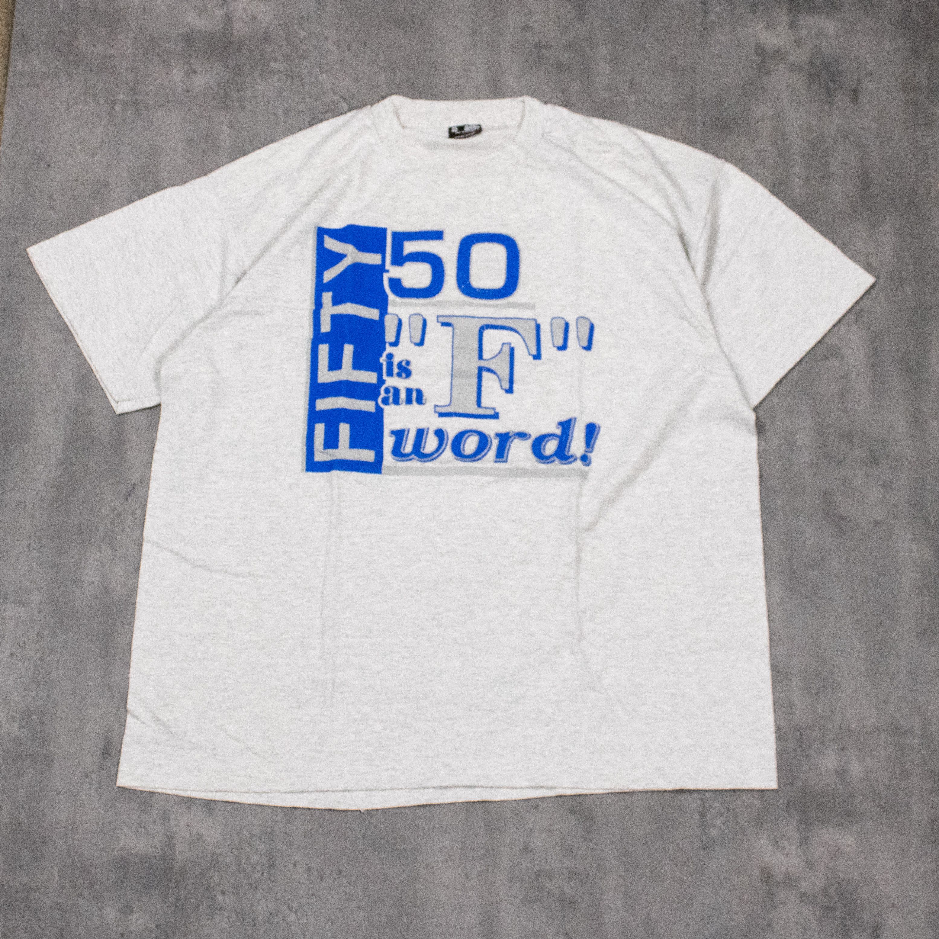 Fruit Of The Loom × Hysteric Glamour × Vintage Vintage 1990’s Fifty is an F Word Meme Humor Gray T-Shirt Size US XL / EU 56 / 4 - 3 Thumbnail