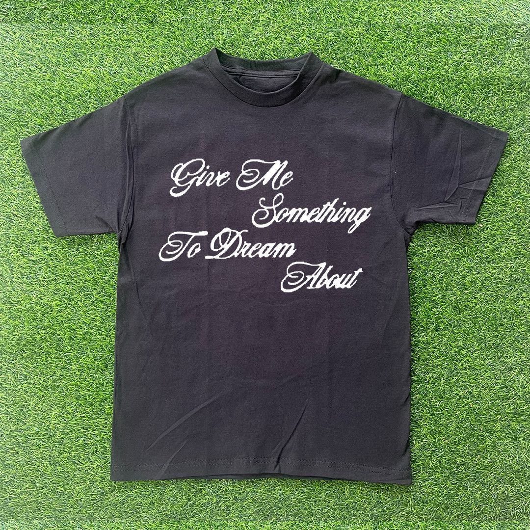 Other GIVE ME SOMETHING TO DREAM OF TSHIRT Size US XL / EU 56 / 4 - 1 Preview