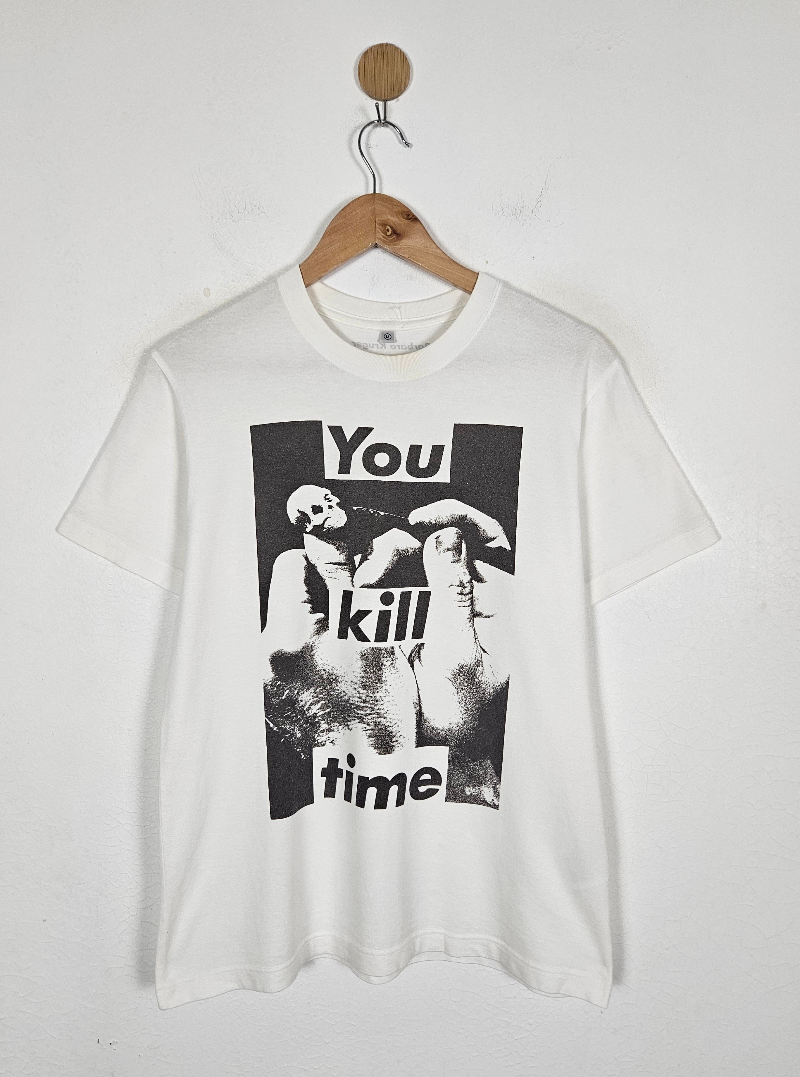 Barbara Kruger Vintage Barbara Kruger You kill time shirt Size US M / EU 48-50 / 2 - 1 Thumbnail