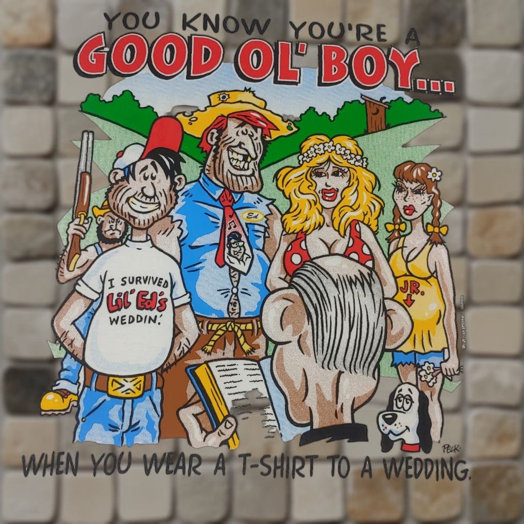 Vintage VINTAGE You Know Your a Good Ol Boy Hillbilly Wedding Shirt West Virginia Large Mens T-Shirt White 100% Cotton Tultex/Springhill graphic Size US L / EU 52-54 / 3 - 1 Thumbnail