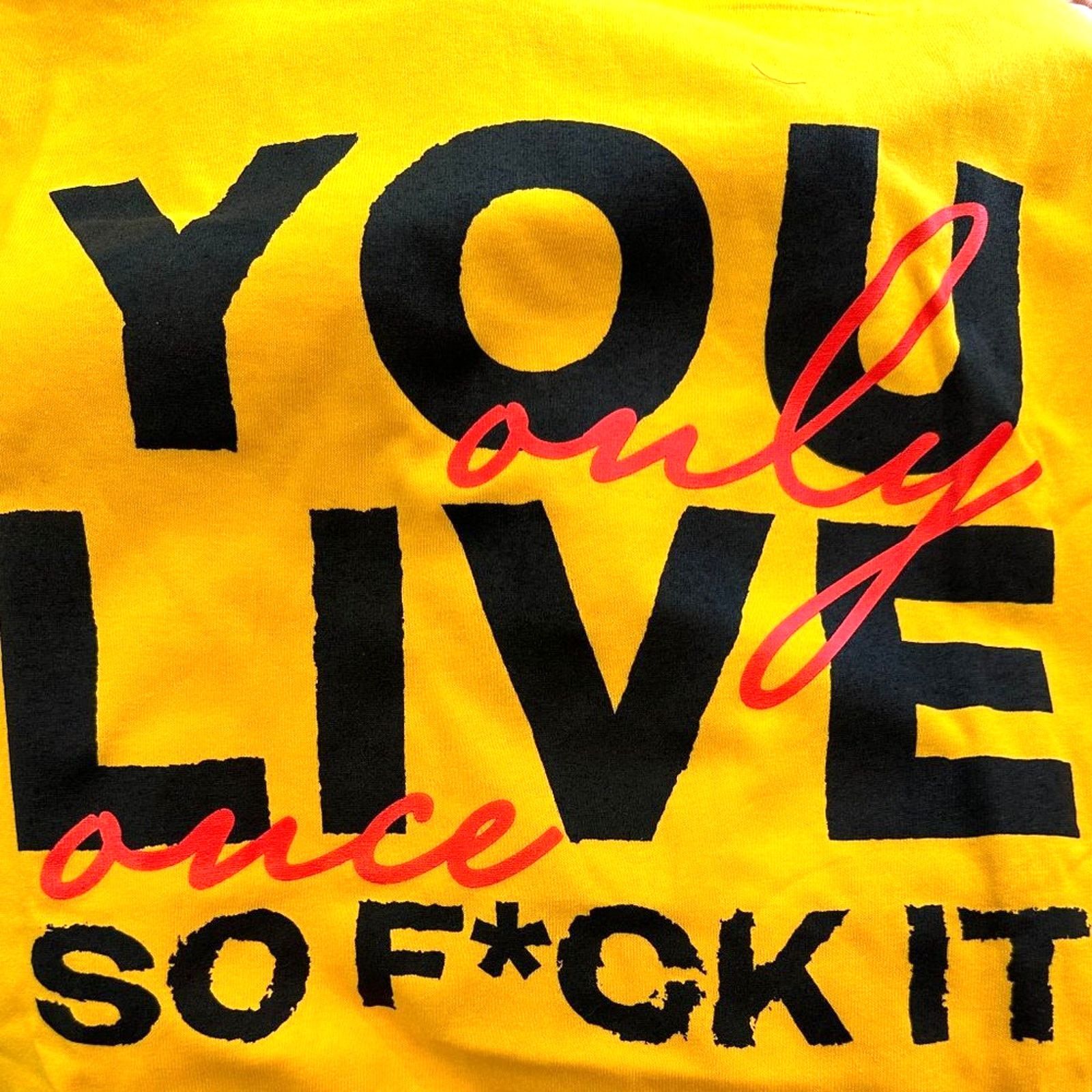 Other You only Live once, so f*ck it Tee Shirt - L Size L / US 10 / IT 46 - 4 Thumbnail