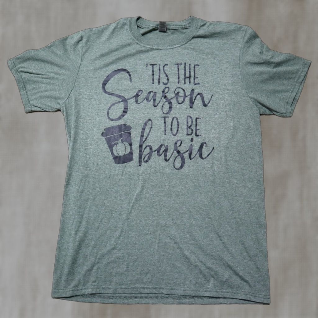 Gildan Tis the Season to be Basic White Girl Pumpkin Spice T-Shirt Women's M Green Size M / US 6-8 / IT 42-44 - 1 Thumbnail