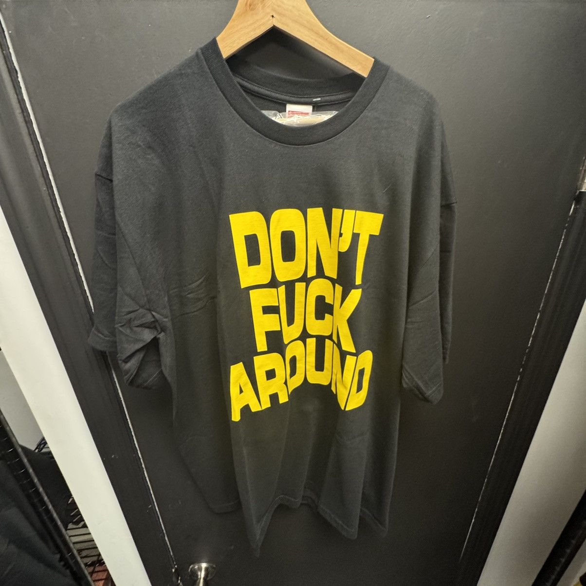 Supreme Supreme Don’t Fuck Around Tee Black Size US XXL / EU 58 / 5 - 1 Thumbnail