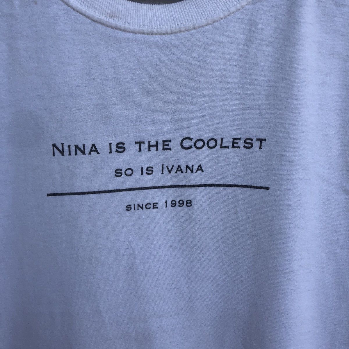 Fruit Of The Loom Nina Is The Coolest,So Is Ivana Shirt Size US S / EU 44-46 / 1 - 4 Thumbnail