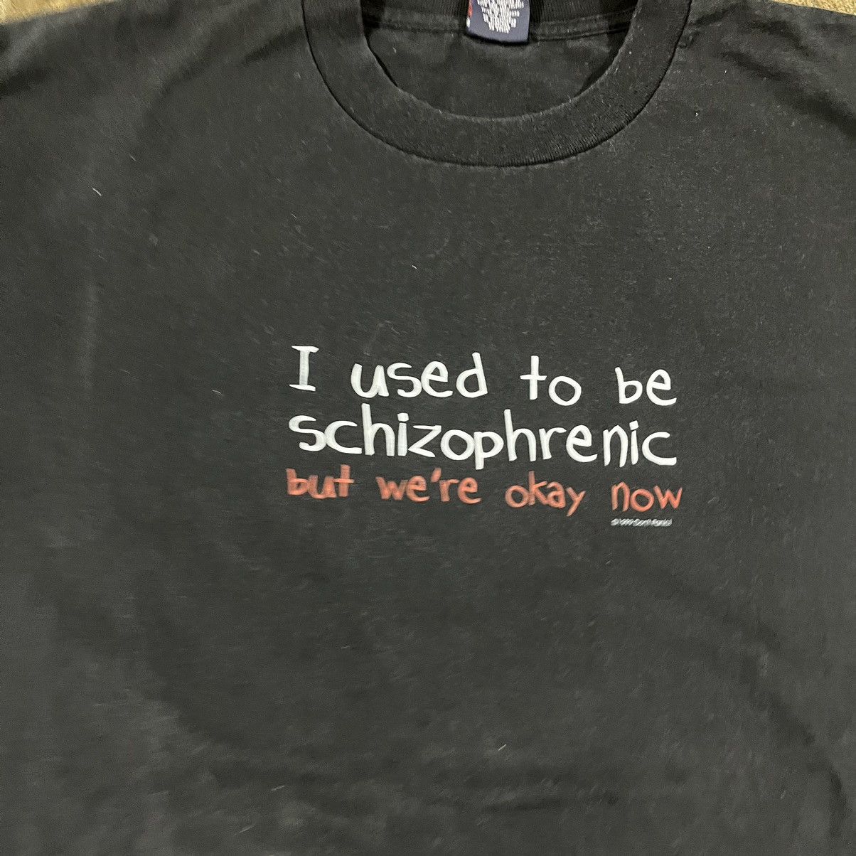 Vintage I Used To Be Schizophrenic Funny Y2K Humor Parody Tee Shirt Size US XL / EU 56 / 4 - 4 Thumbnail
