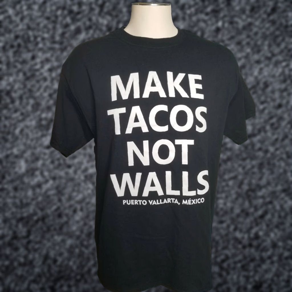 Gildan Tacos Not Walls T Shirt Mens L Mexico Puerto Vallarta Travel Souvenir Size US L / EU 52-54 / 3 - 1 Thumbnail