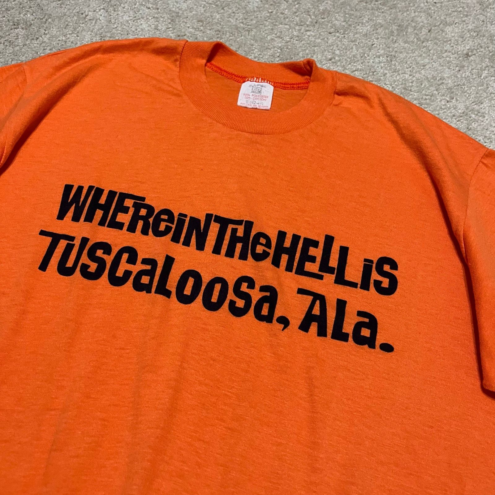 Other Vintage “Where the Hell is Tuscaloosa Alabama” Orange Tee Lg Size US L / EU 52-54 / 3 - 3 Thumbnail