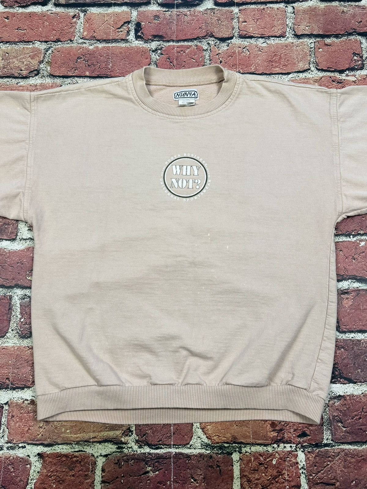 Other Vintage 90s NUNYA BUSINESS Crewneck Sweatshirt 90s Why Not? Size US M / EU 48-50 / 2 - 4 Thumbnail