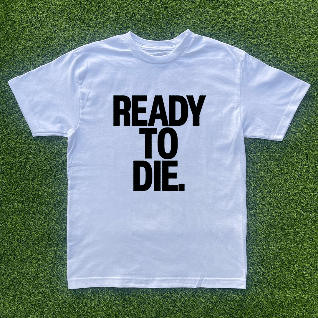 Vintage READY TO DIE TSHIRT Size US S / EU 44-46 / 1 - 1 Preview