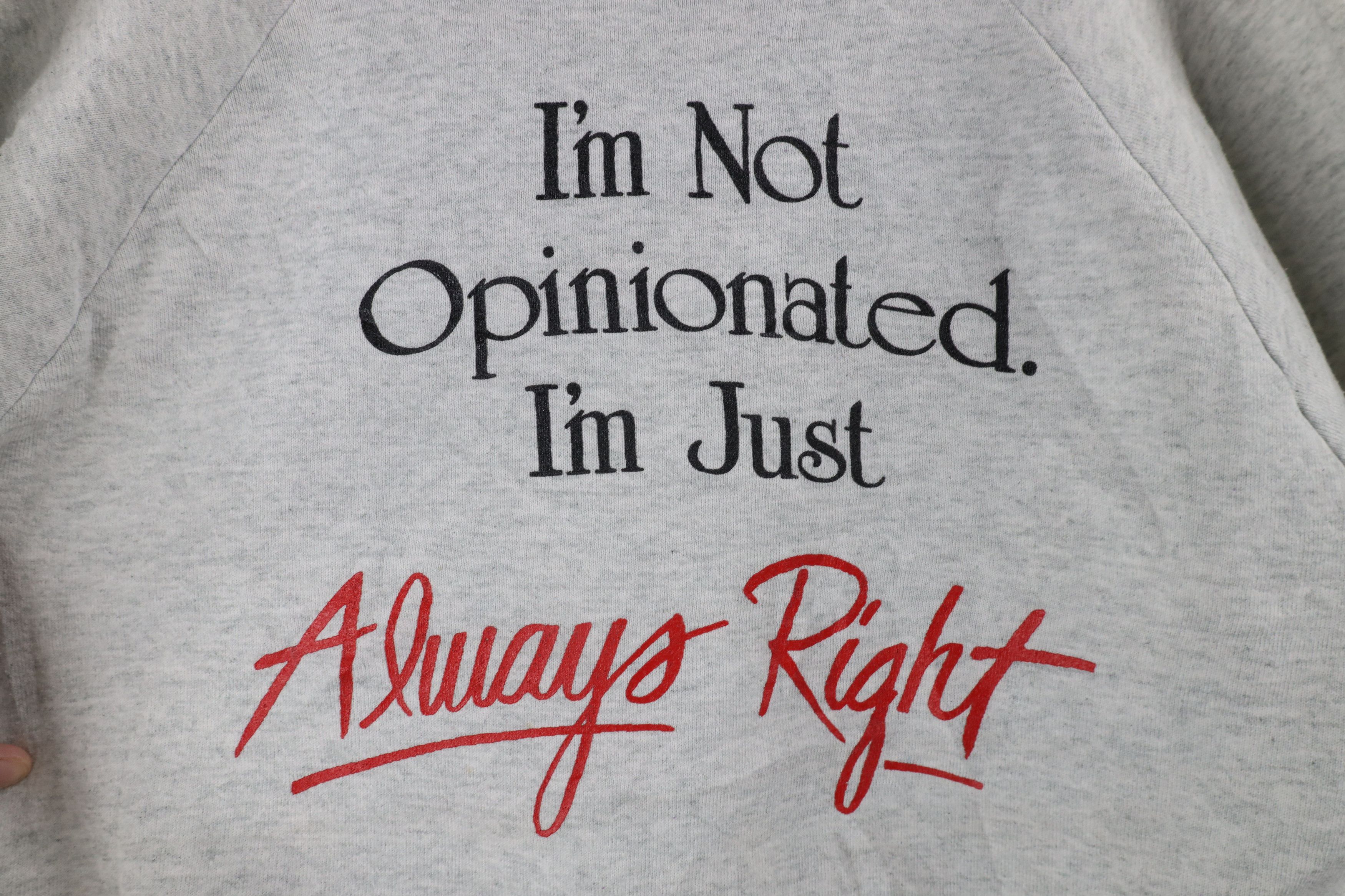 Vintage Vintage 90s Streetwear Opinionated Just Right Sweatshirt USA Size L / US 10 / IT 46 - 5 Thumbnail