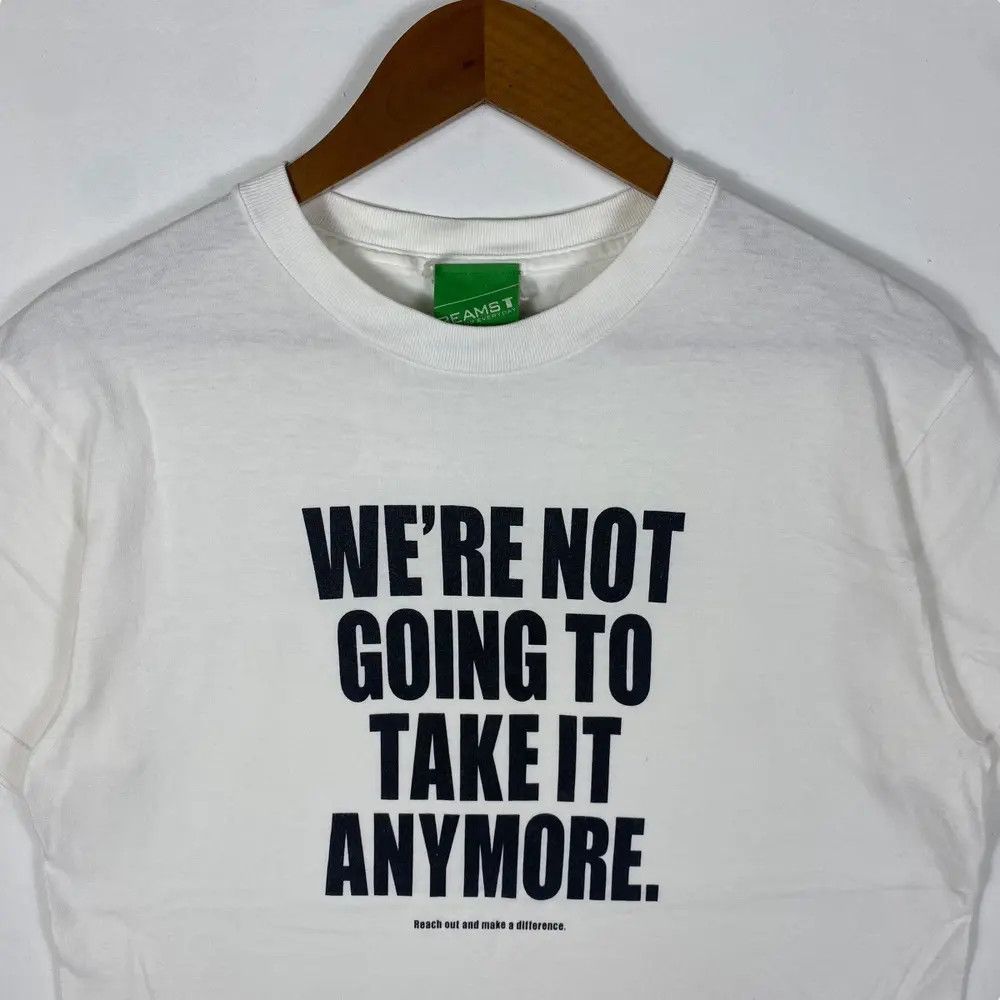Beams Plus BEAMS We're Not Going To Take It Anymore Tee Shirt Size US M / EU 48-50 / 2 - 2 Thumbnail