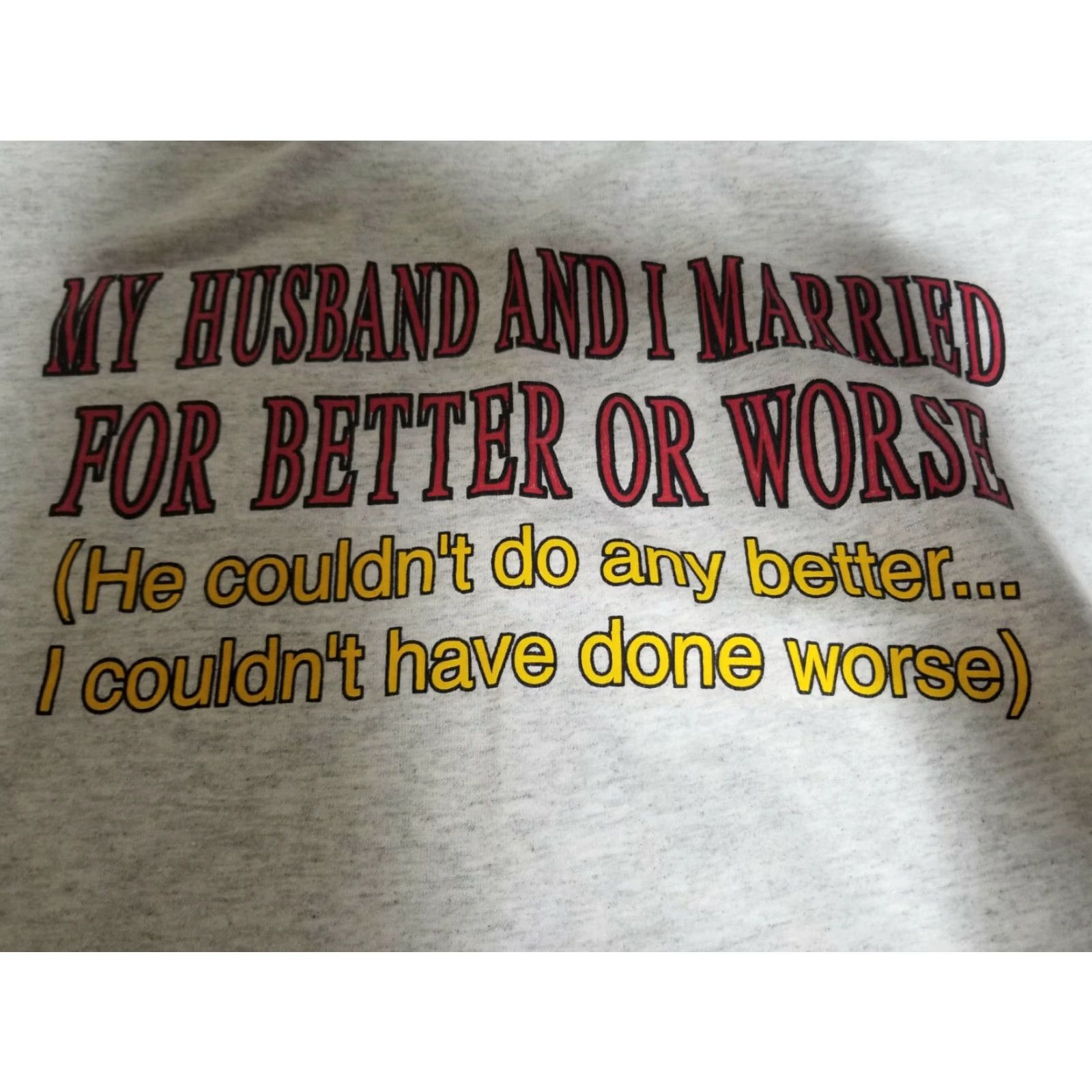 Vintage VINTAGE Mens 3XL My Husband Couldn't Do Better Marriage Funny T-Shirt Size US XXL / EU 58 / 5 - 2 Thumbnail