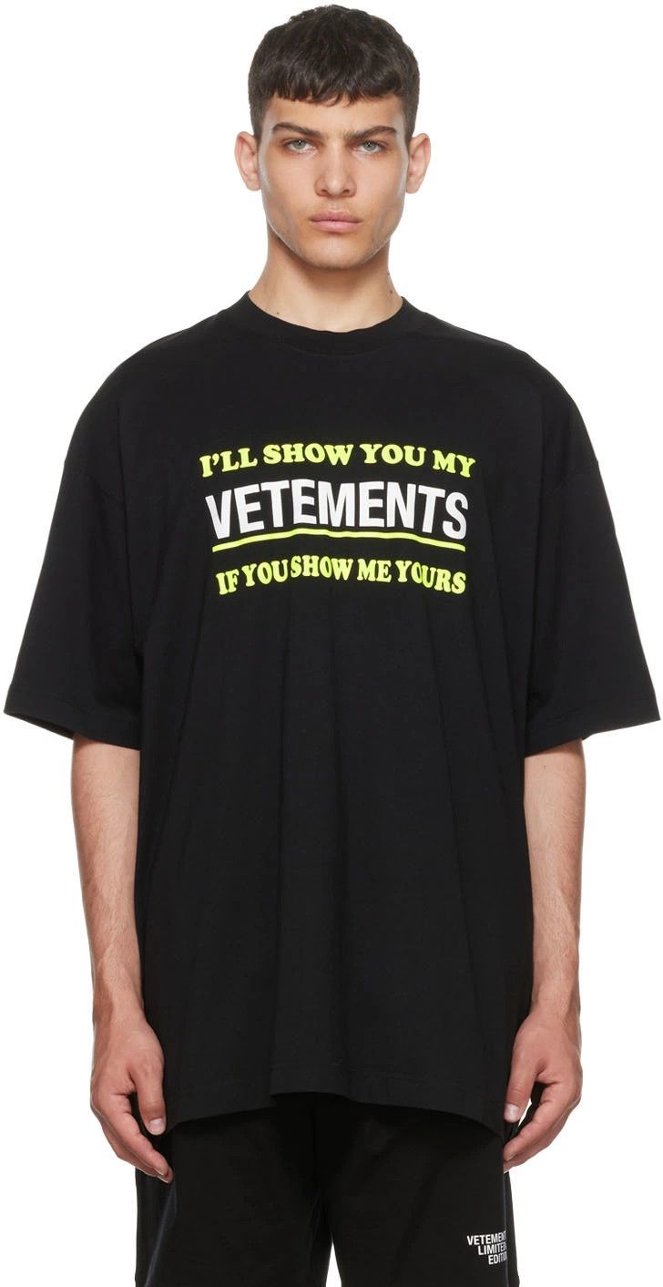 Vetements Black "Show You My Vetements" Logo Oversized T-Shirt Size US S / EU 44-46 / 1 - 3 Thumbnail