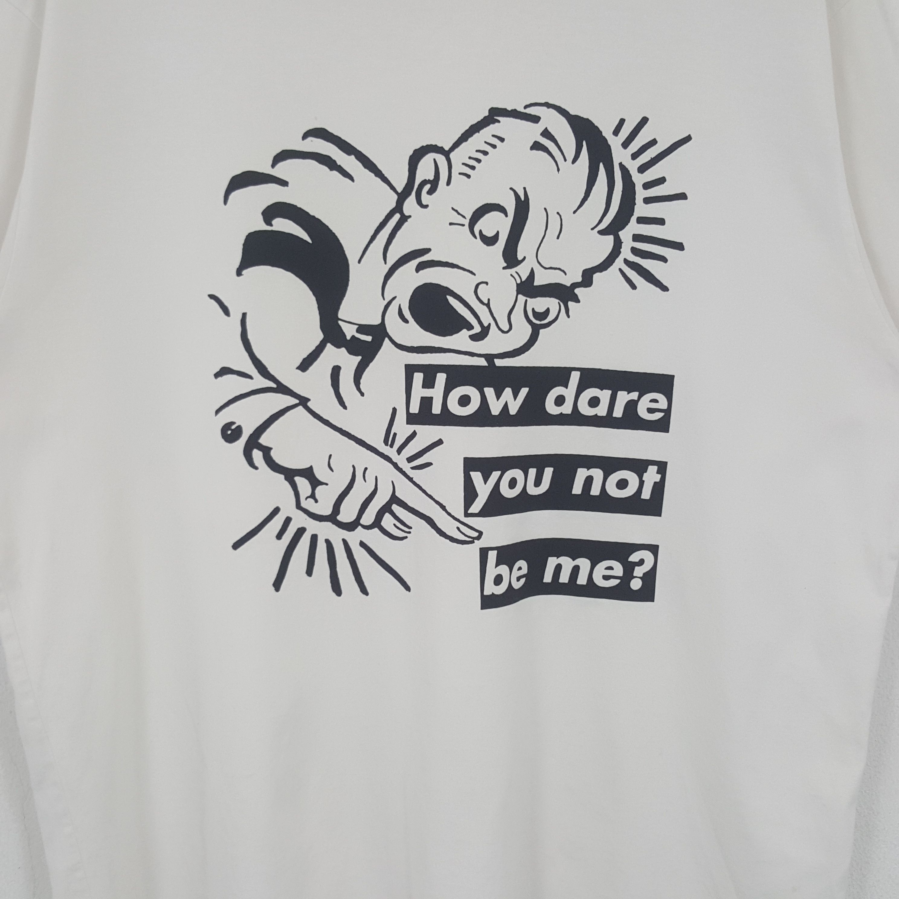 Barbara Kruger × Uniqlo × Vintage Vintage Barbara Kruger How Dare You Not be me Tshirt Size US XL / EU 56 / 4 - 2 Thumbnail