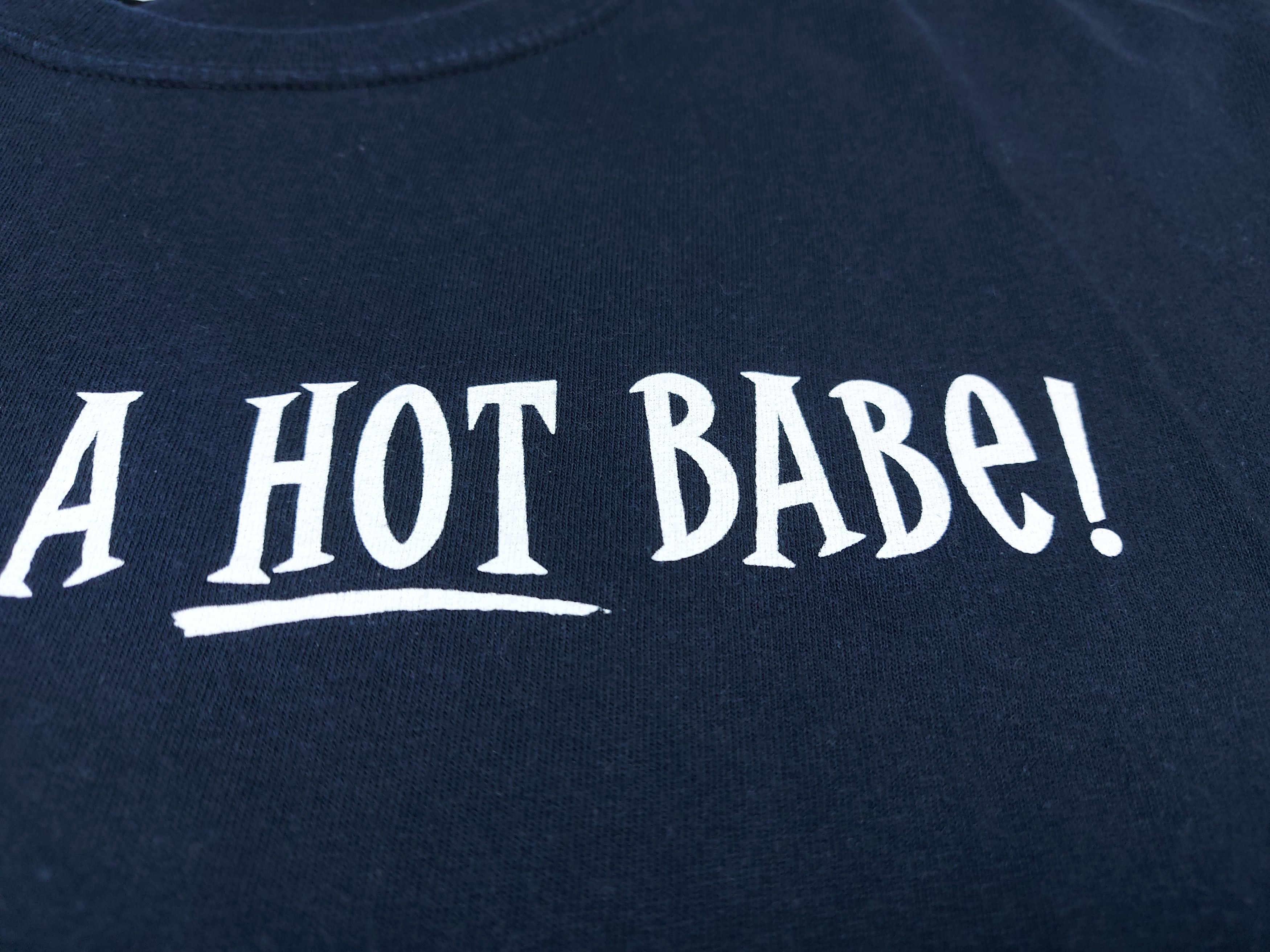 Other PFI Fashions inc I'm Still A Hot Babe TEE Size US XXL / EU 58 / 5 - 4 Thumbnail