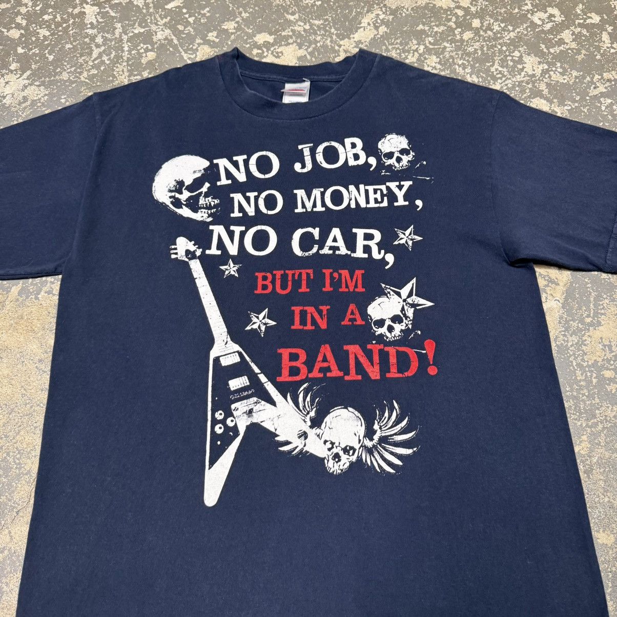Other Vintage No Job No Money But I’m In A Band Funny Y2K Tshirt Size US L / EU 52-54 / 3 - 3 Thumbnail