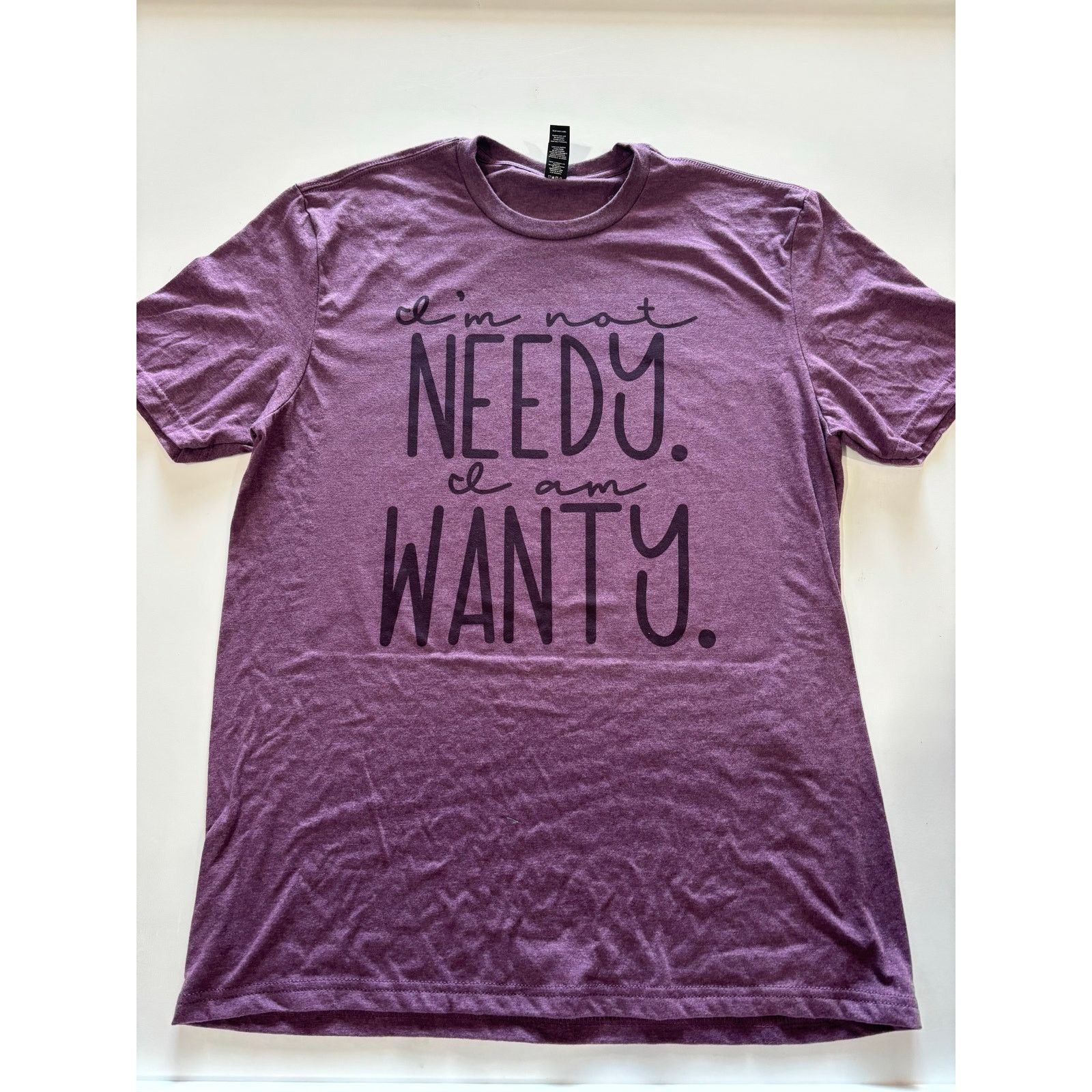 Other I’m Not Needy I’m Wanty T-Shirt Size L / US 10 / IT 46 - 2 Thumbnail