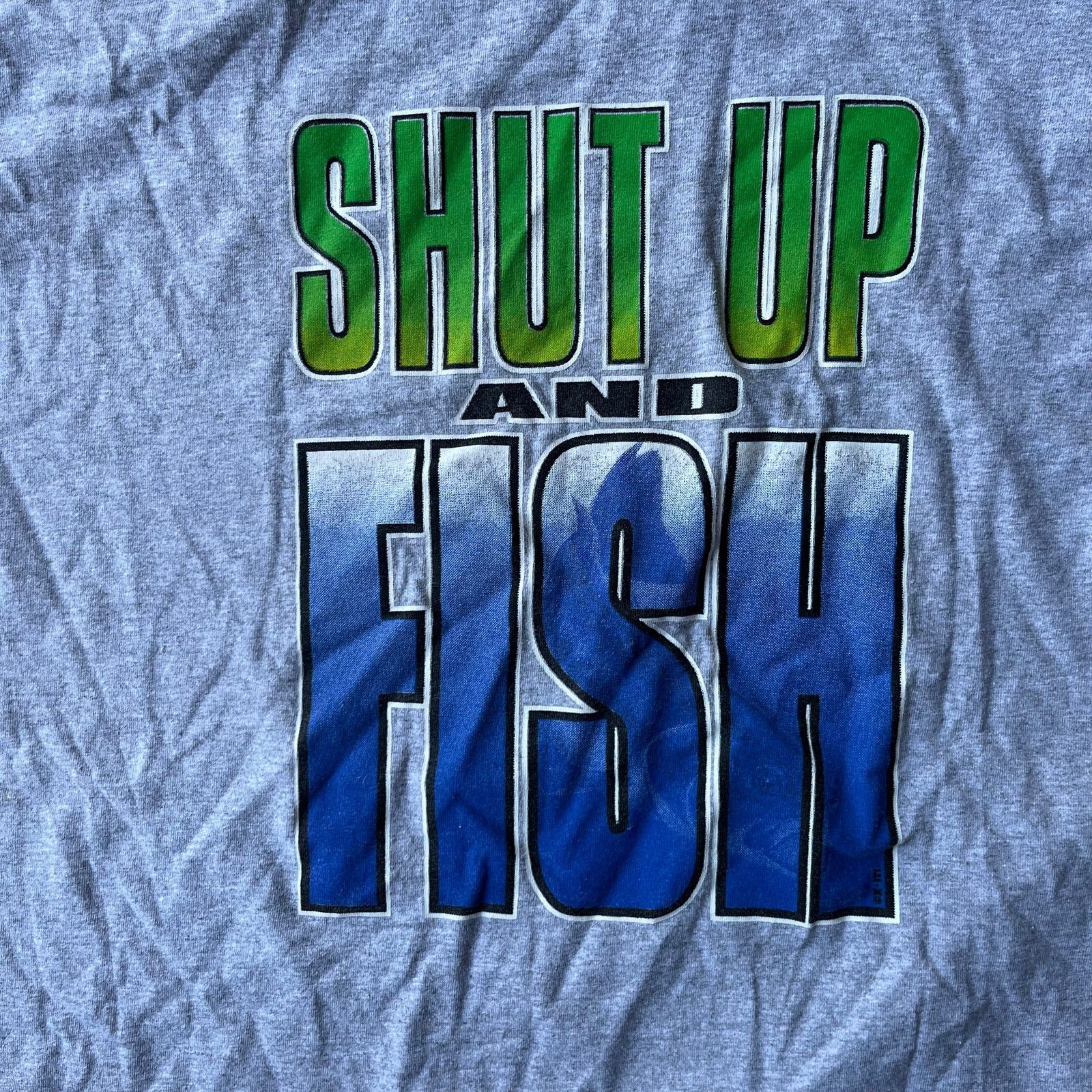 Vintage VINTAGE SHUT UP AND FISH SHIRT PARODY FUNNY XL 00S GRAY Size US XL / EU 56 / 4 - 1 Thumbnail