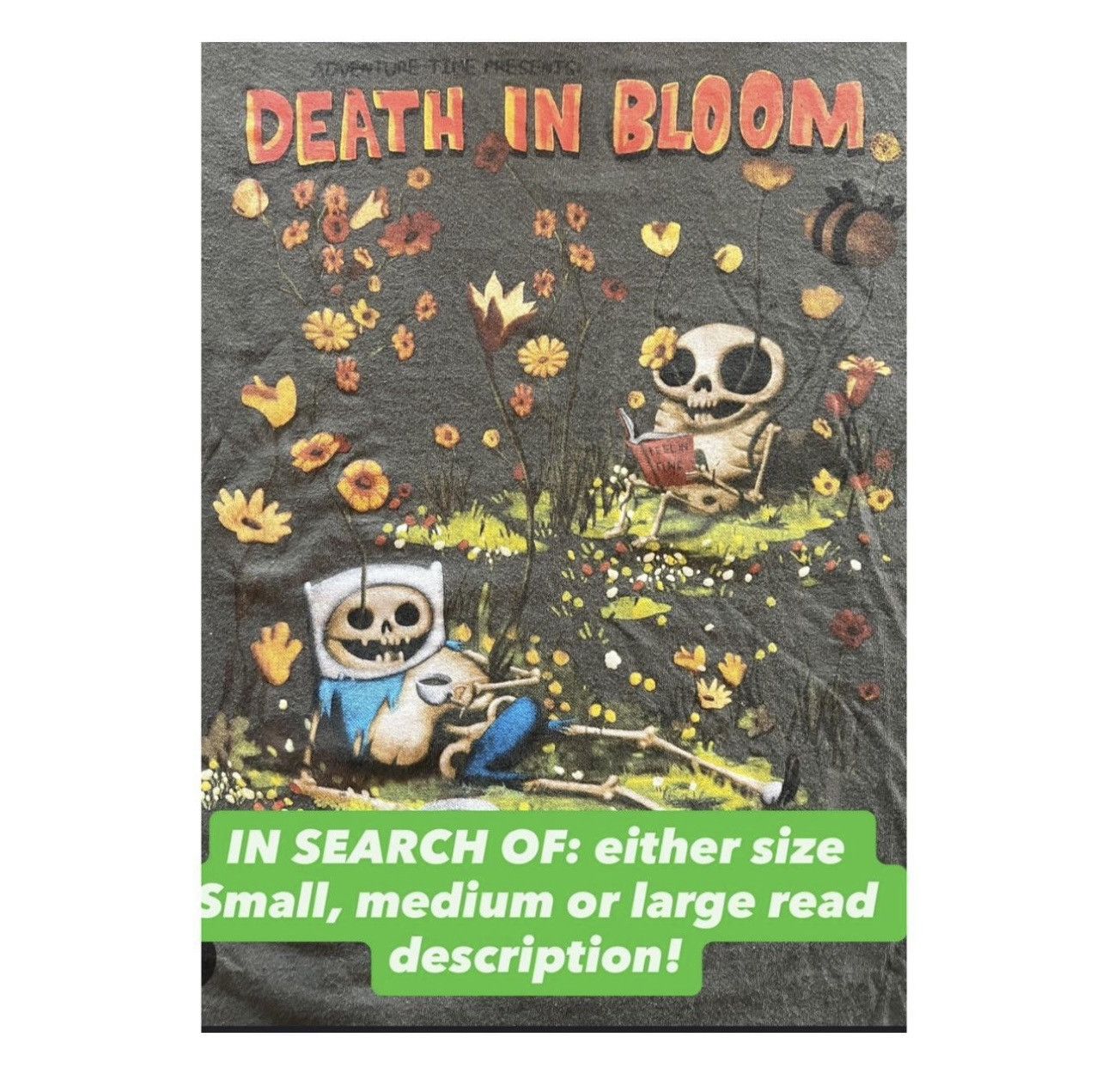 Hot Topic ISO adventure time death in bloom shirt Size US M / EU 48-50 / 2 - 1 Thumbnail
