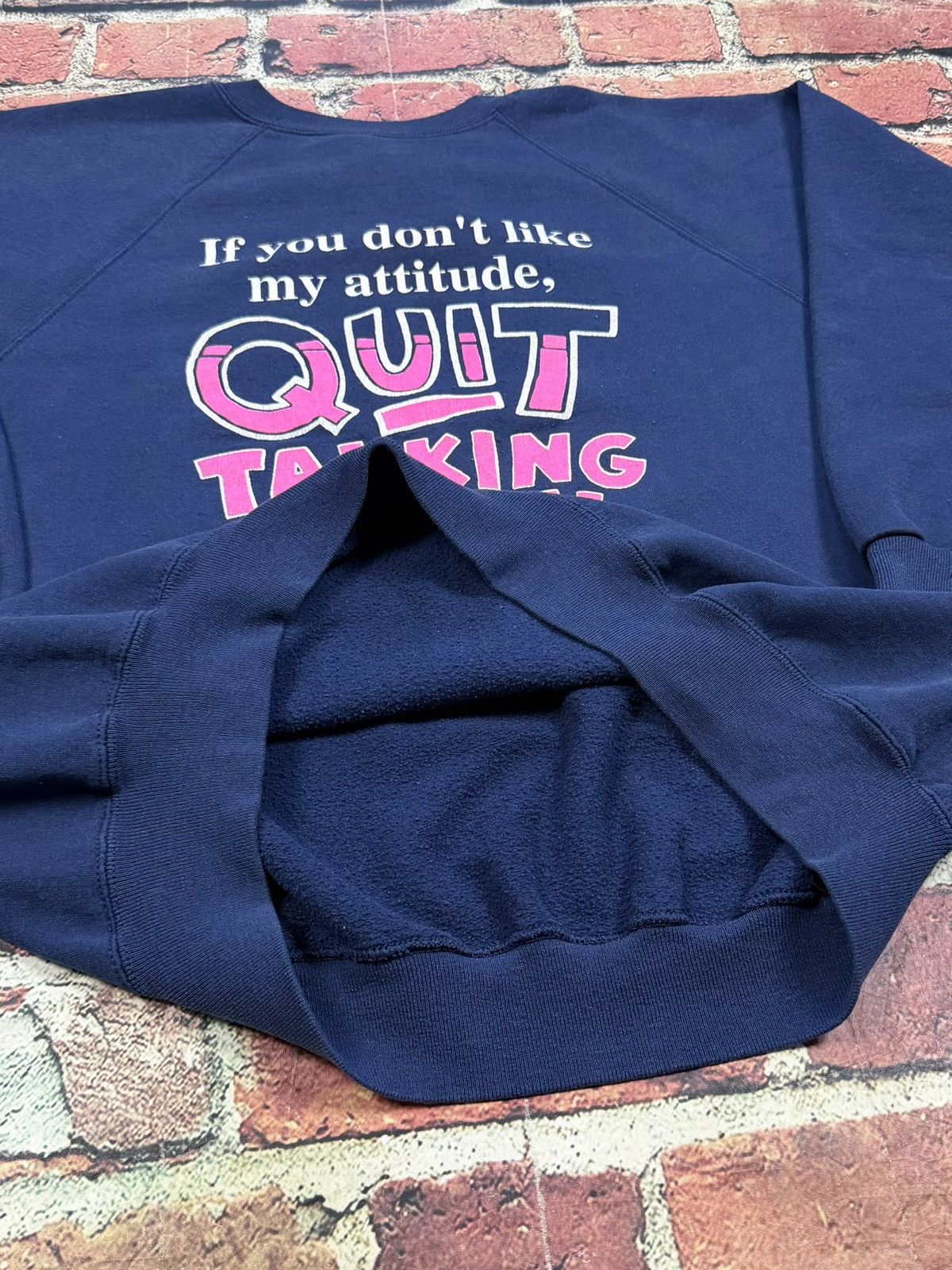 Other Vintage If You Don’t Like My Attitude Quit Talking To Me Size US XXL / EU 58 / 5 - 5 Thumbnail