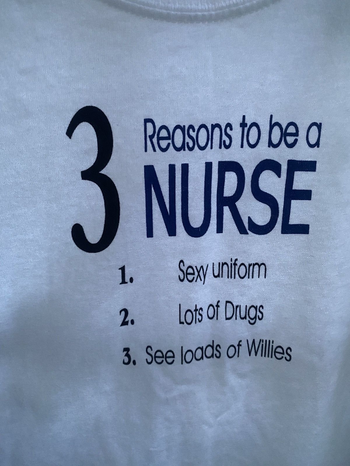 Vintage Vintage humor 3 reasons to be a nurse tee 90s Size US L / EU 52-54 / 3 - 4 Thumbnail