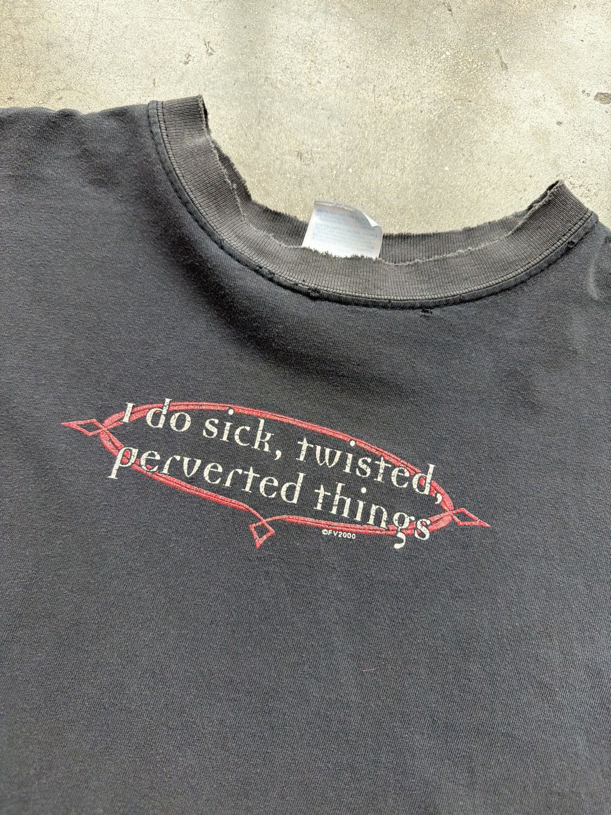 Vintage Vintage “I do sick twisted perverted things” 2000 Size US M / EU 48-50 / 2 - 2 Thumbnail