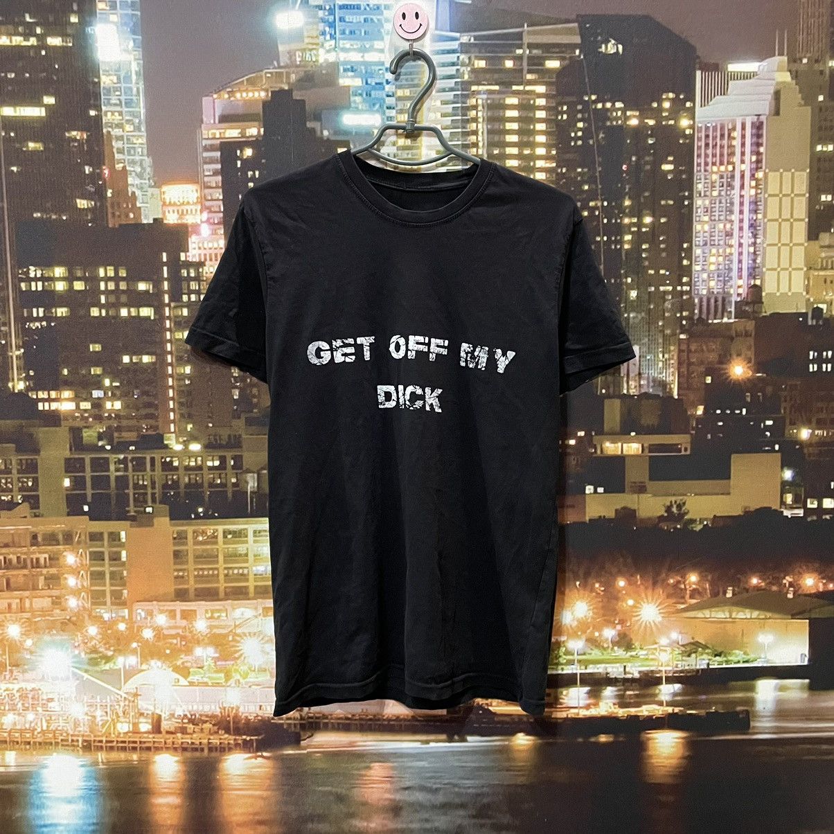 OPIUM Tee Shirt HUMOR GET OFF MY DICK PENIS FADE PORNO STAR Clothing