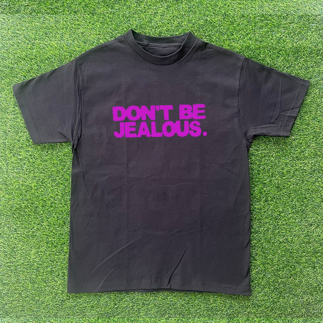 Other DON'T BE JEALOUS TSHIRT Size US S / EU 44-46 / 1 - 1 Preview