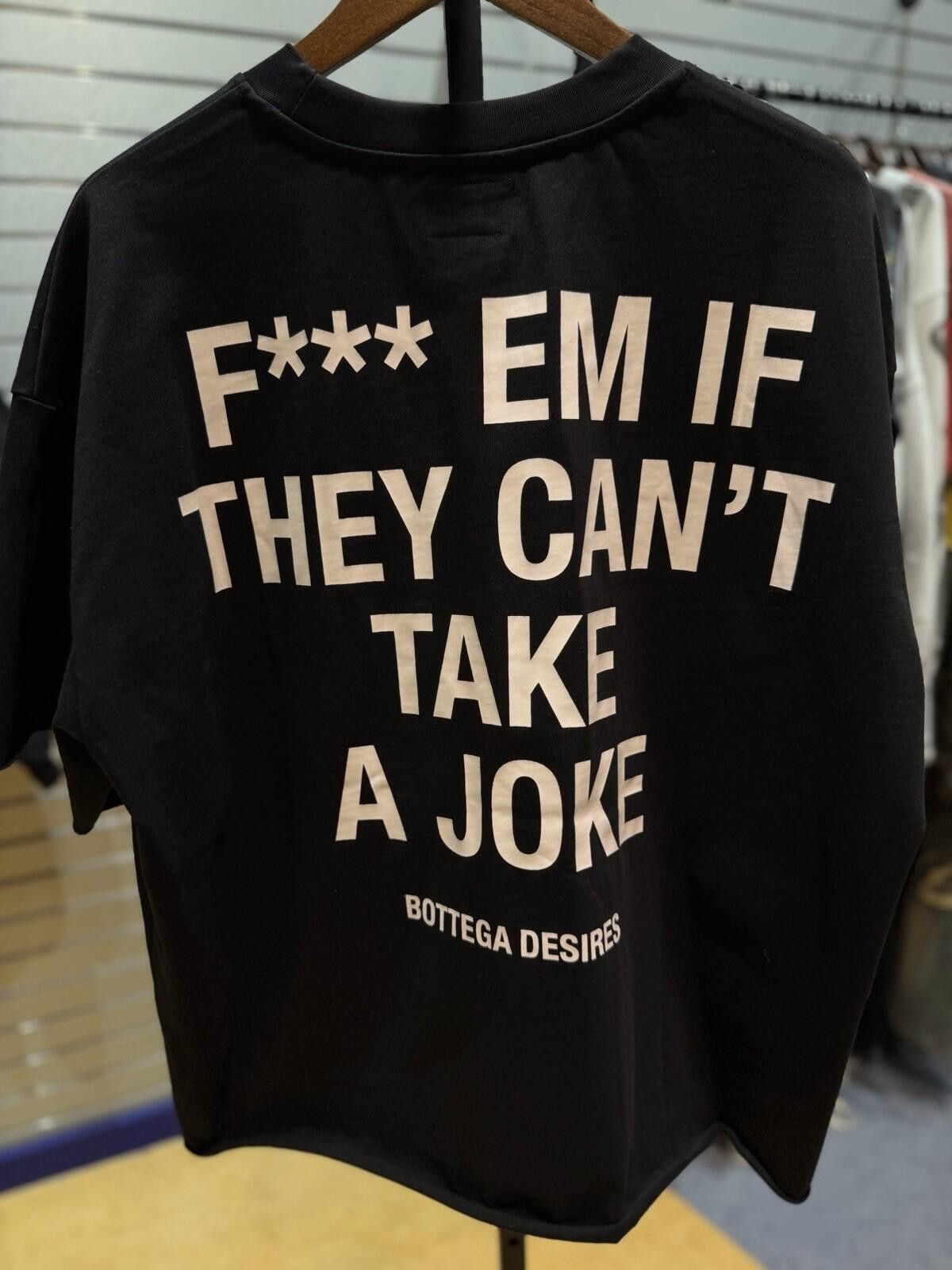 Bottega Desires Bottega Desires Tee T-Shirt F**k Joke (XL) Black White Size US XL / EU 56 / 4 - 4 Thumbnail
