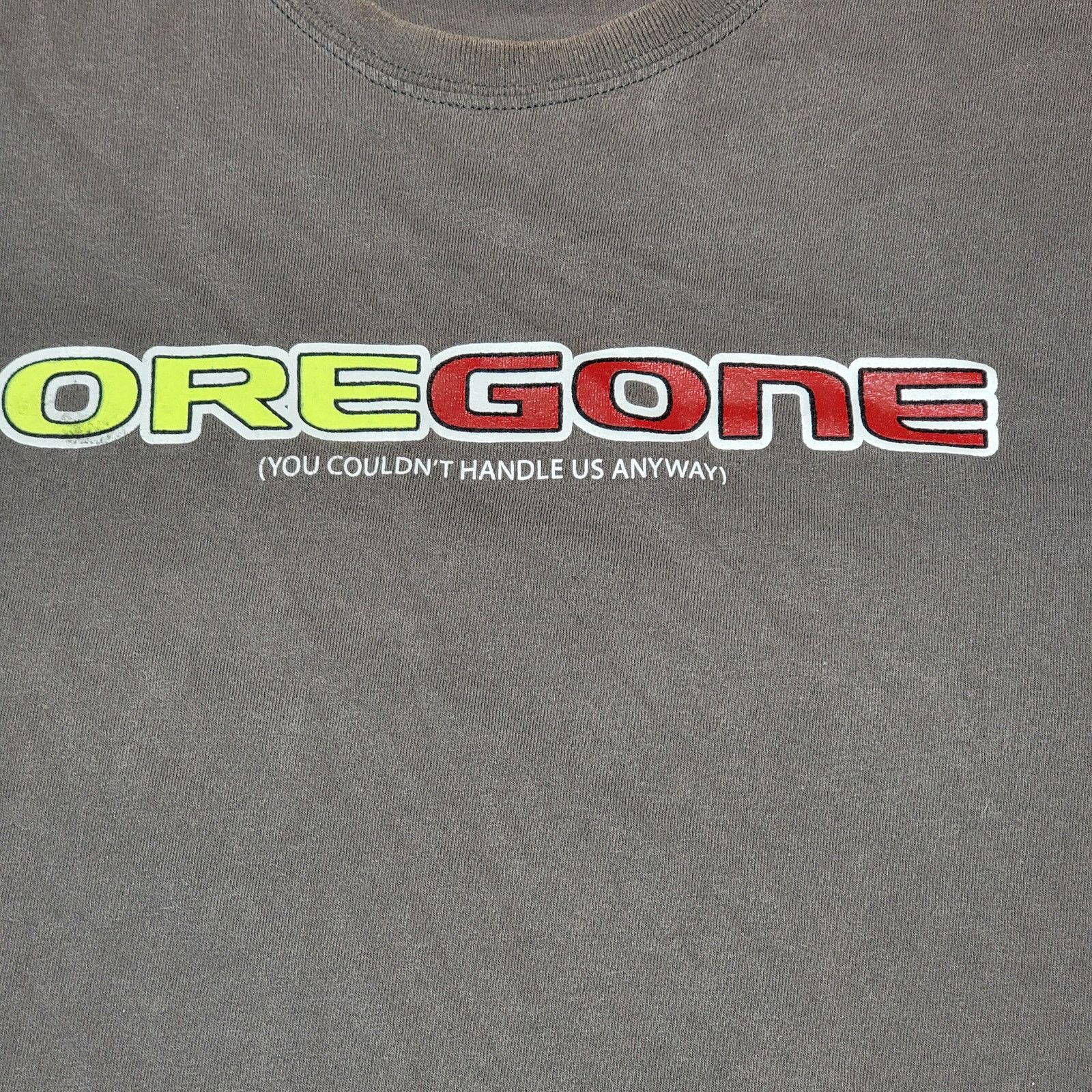 Gildan Oregon Unisex Tee "OreGone You Couldn't Handle US... - XL Size US XL / EU 56 / 4 - 2 Thumbnail