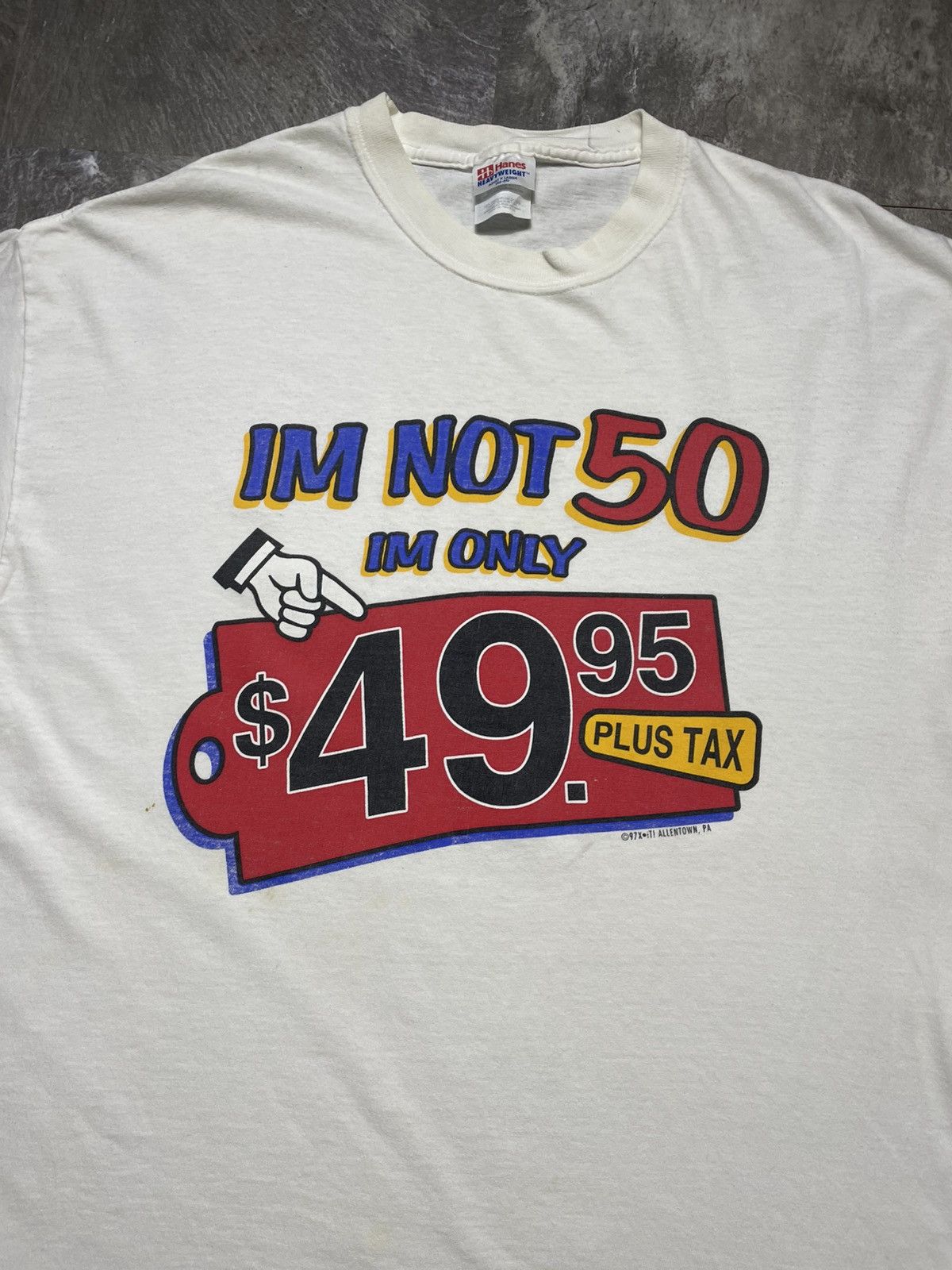 Vintage I’m Not 50 I’m only $49,95 Plus Tax Graphic 1997 Size US XL / EU 56 / 4 - 2 Thumbnail