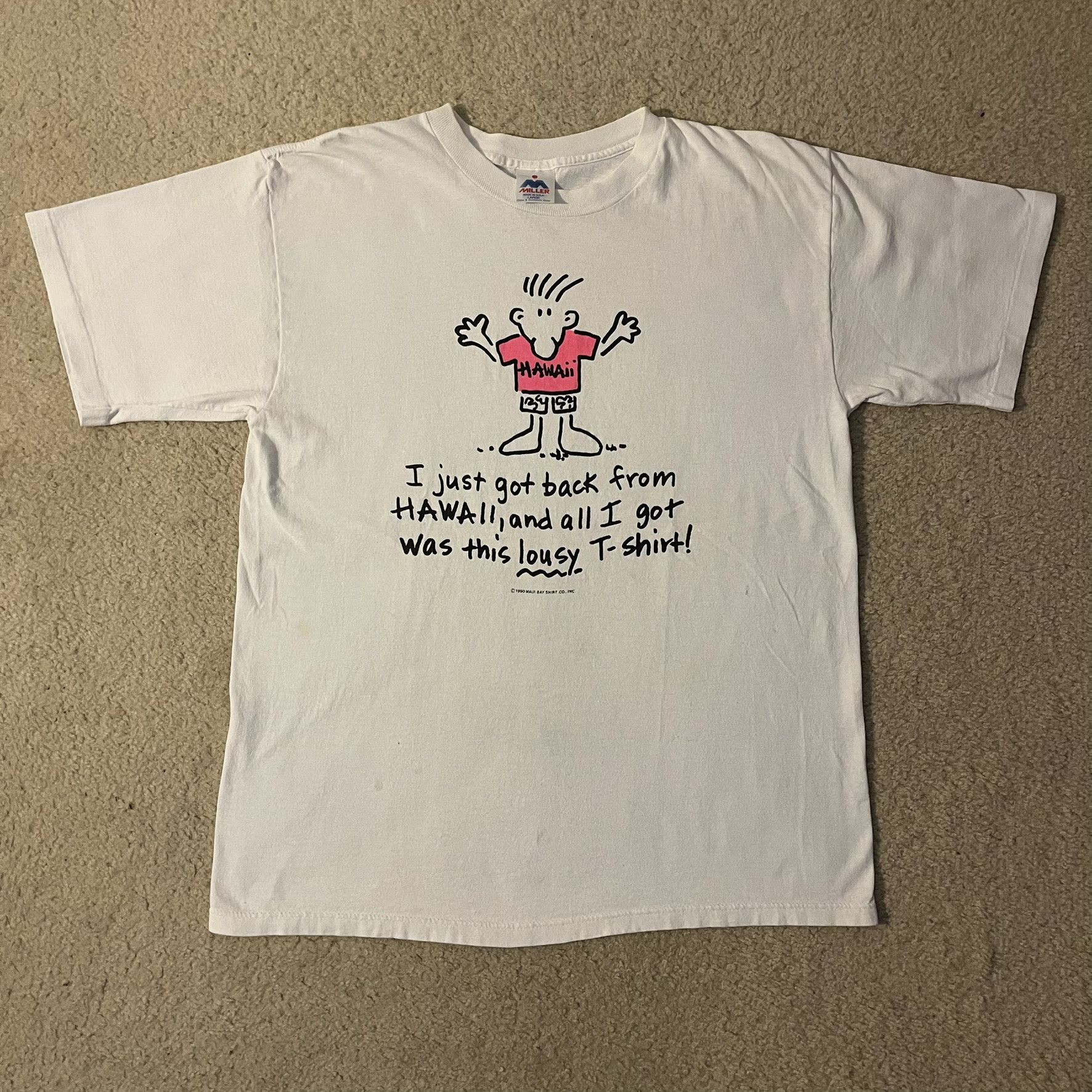 Vintage VTG 90s “All I got was this LOUSY T-shirt” Hawaii Tee Size US L / EU 52-54 / 3 - 1 Thumbnail