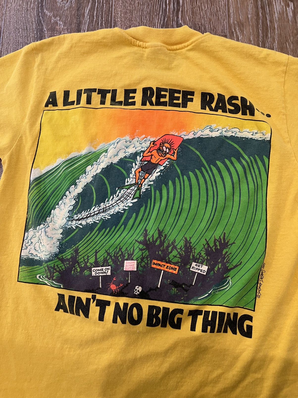 Vintage Vintage 1989 a little reef rash aint no big thing tee Size US S / EU 44-46 / 1 - 5 Thumbnail