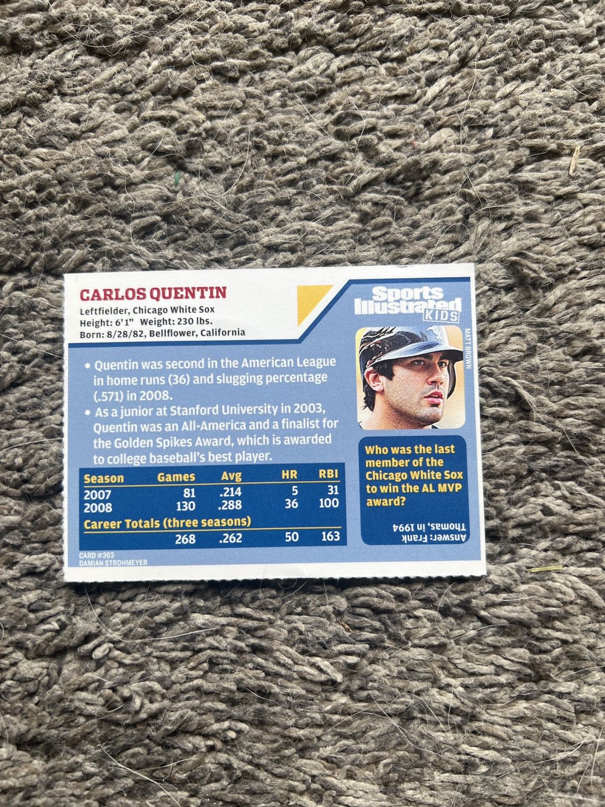 MLB 2008 Sports Illustrated Kids #363 Carlos Quentin Card Size ONE SIZE - 2 Thumbnail