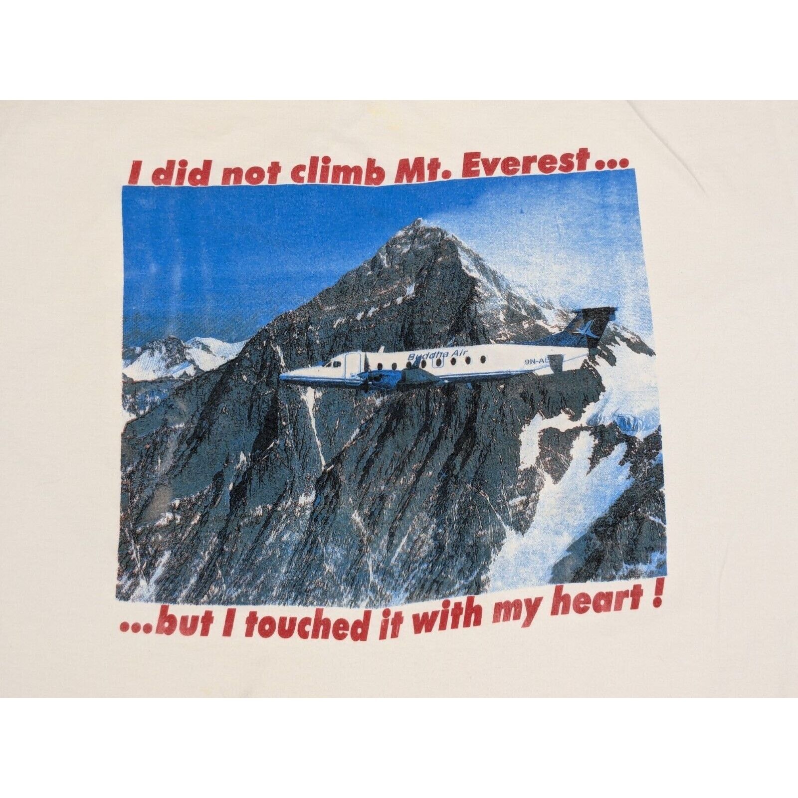 Other I Did Not Climb Mt Everest Airline T-shirt Buddha Air Nepal Size US XXL / EU 58 / 5 - 2 Thumbnail
