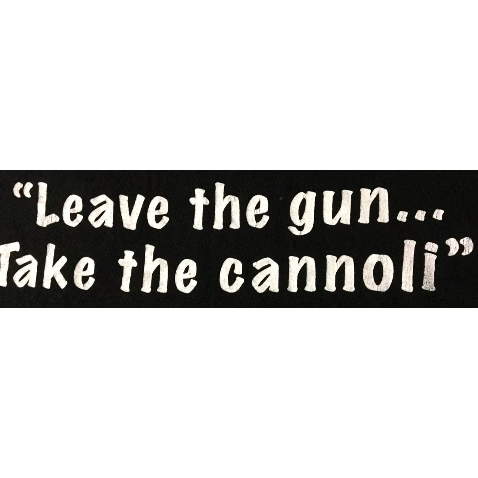 Vintage Vtg Leave The Gun Take Cannoli Las Vegas Faded Shirt M Godfather Grunge 90s Punk Size US M / EU 48-50 / 2 - 3 Thumbnail