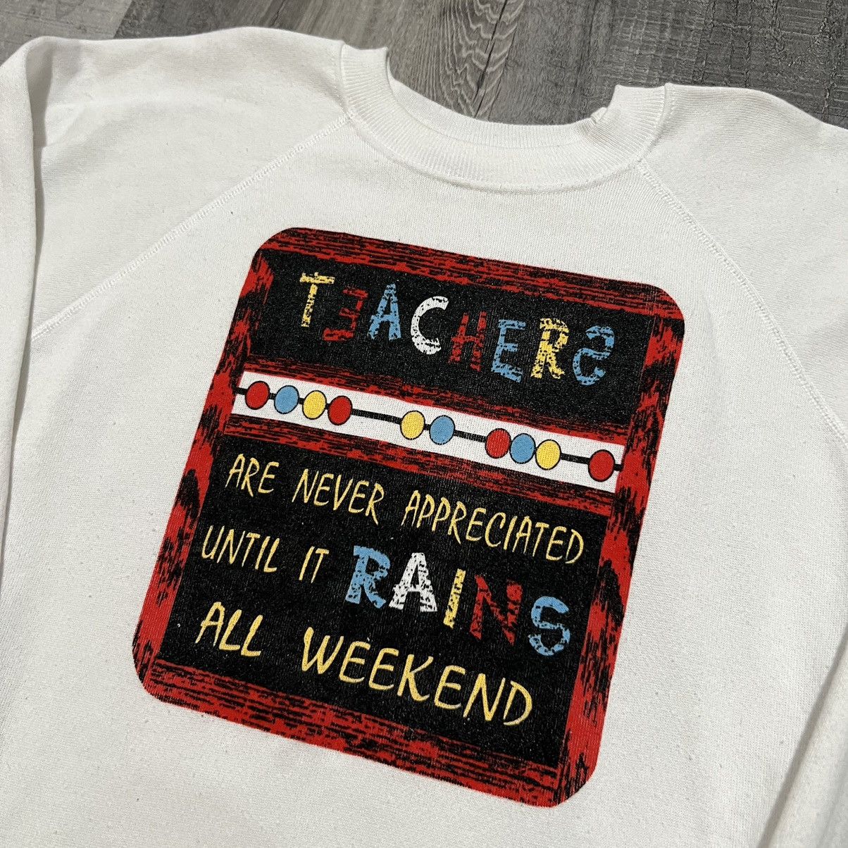 Hanes × Vintage VTG 1980s Teachers Are Never Appreciated White Sweatshirt Size XL / US 12-14 / IT 48-50 - 2 Thumbnail