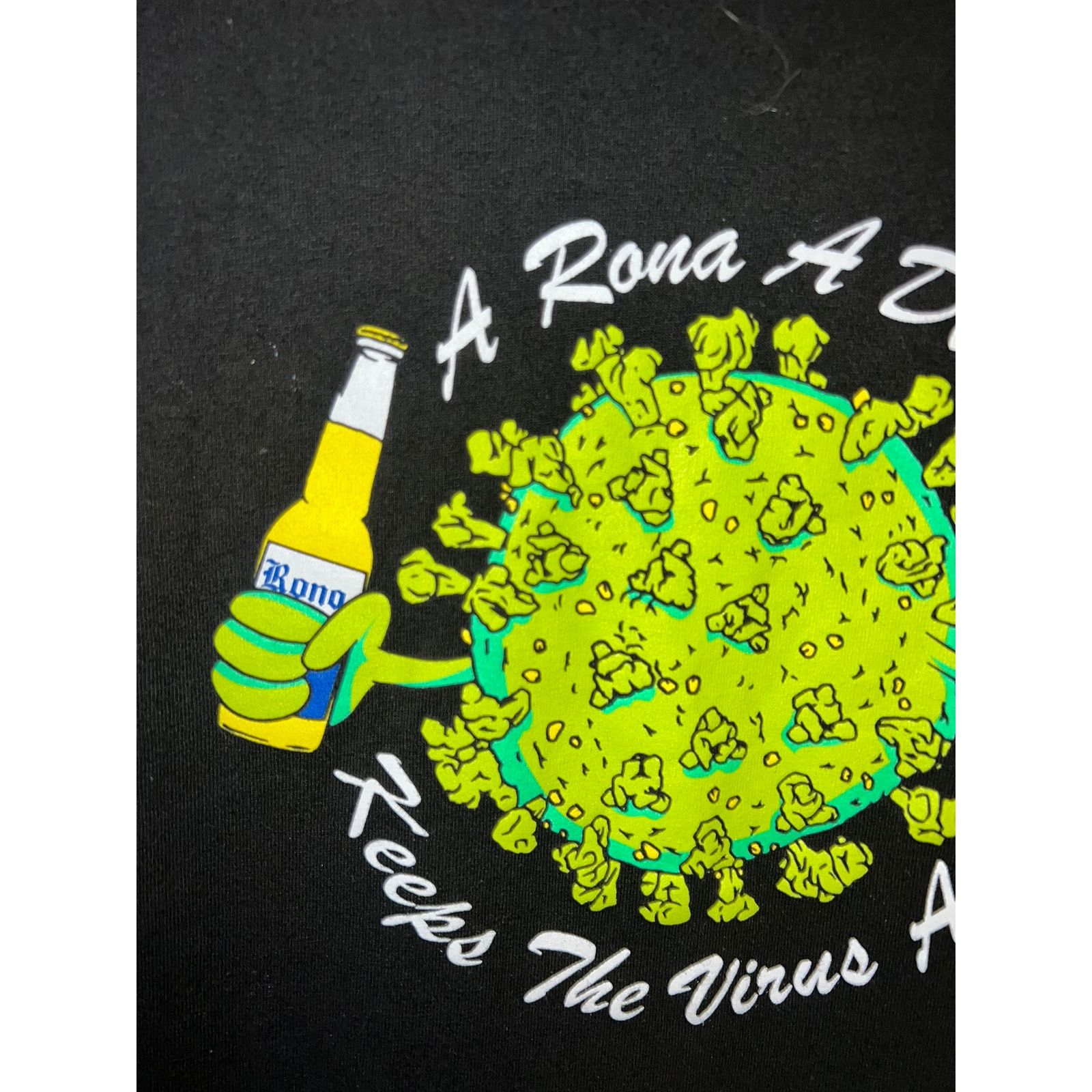 Full Send Full Send Shirt A Rona A Day Keeps The Virus Away Tee Large Size US L / EU 52-54 / 3 - 3 Thumbnail